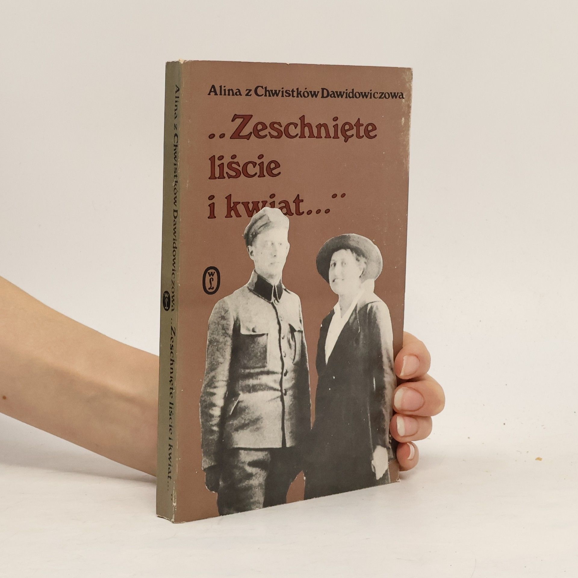 Alina z Chwistków Dawidowiczowa Zeschnięte liście i kwiat