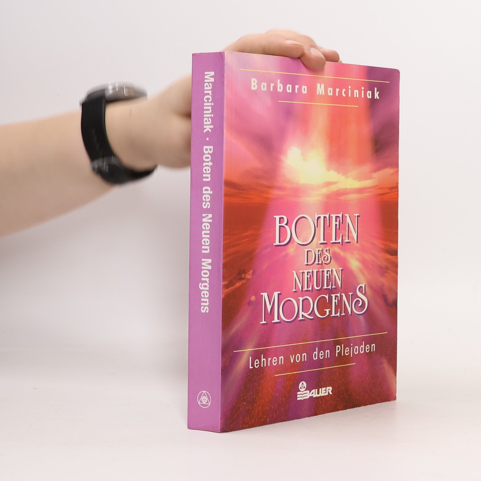 Barbara Marciniak Boten des neuen Morgens