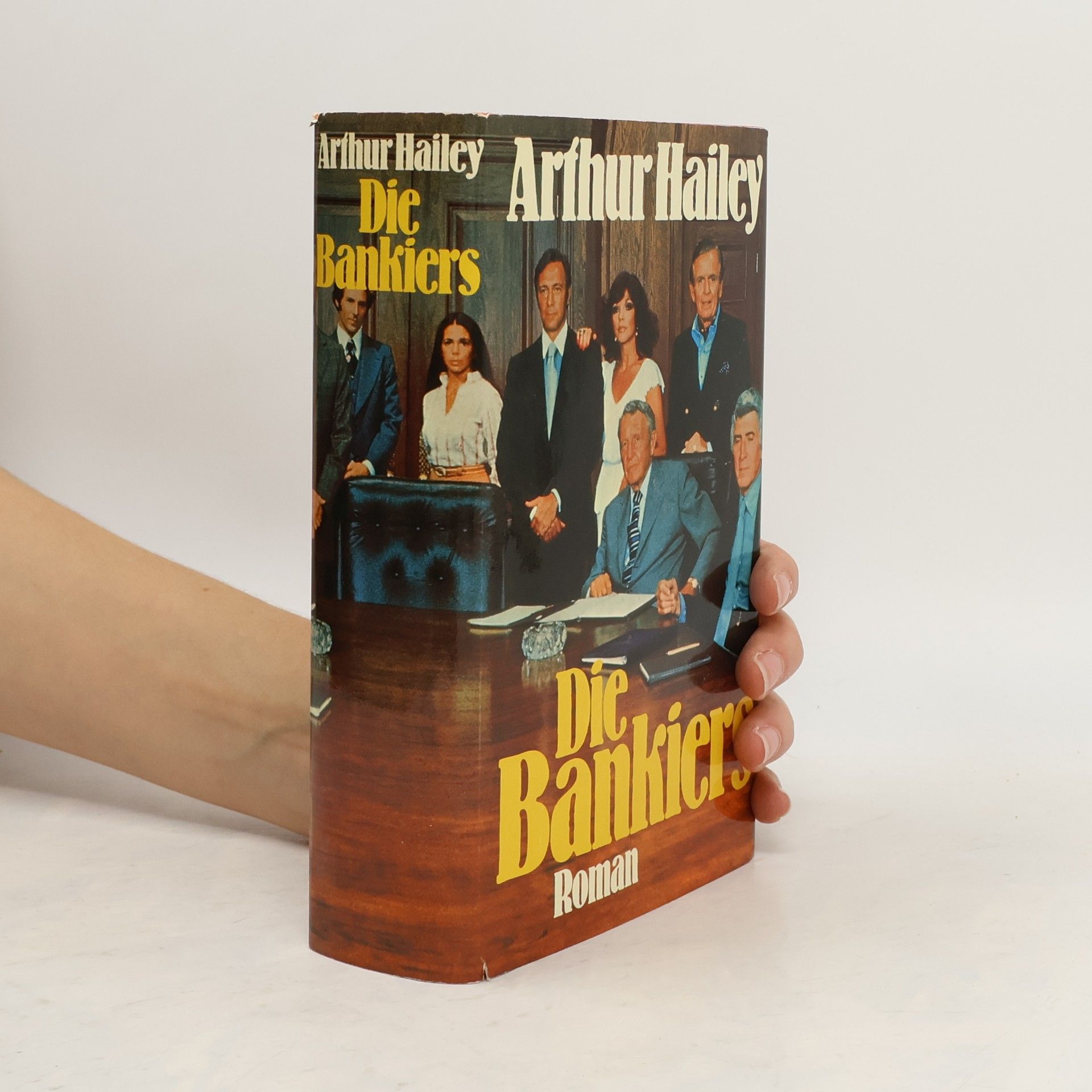 Arthur Hailey Die Bankiers