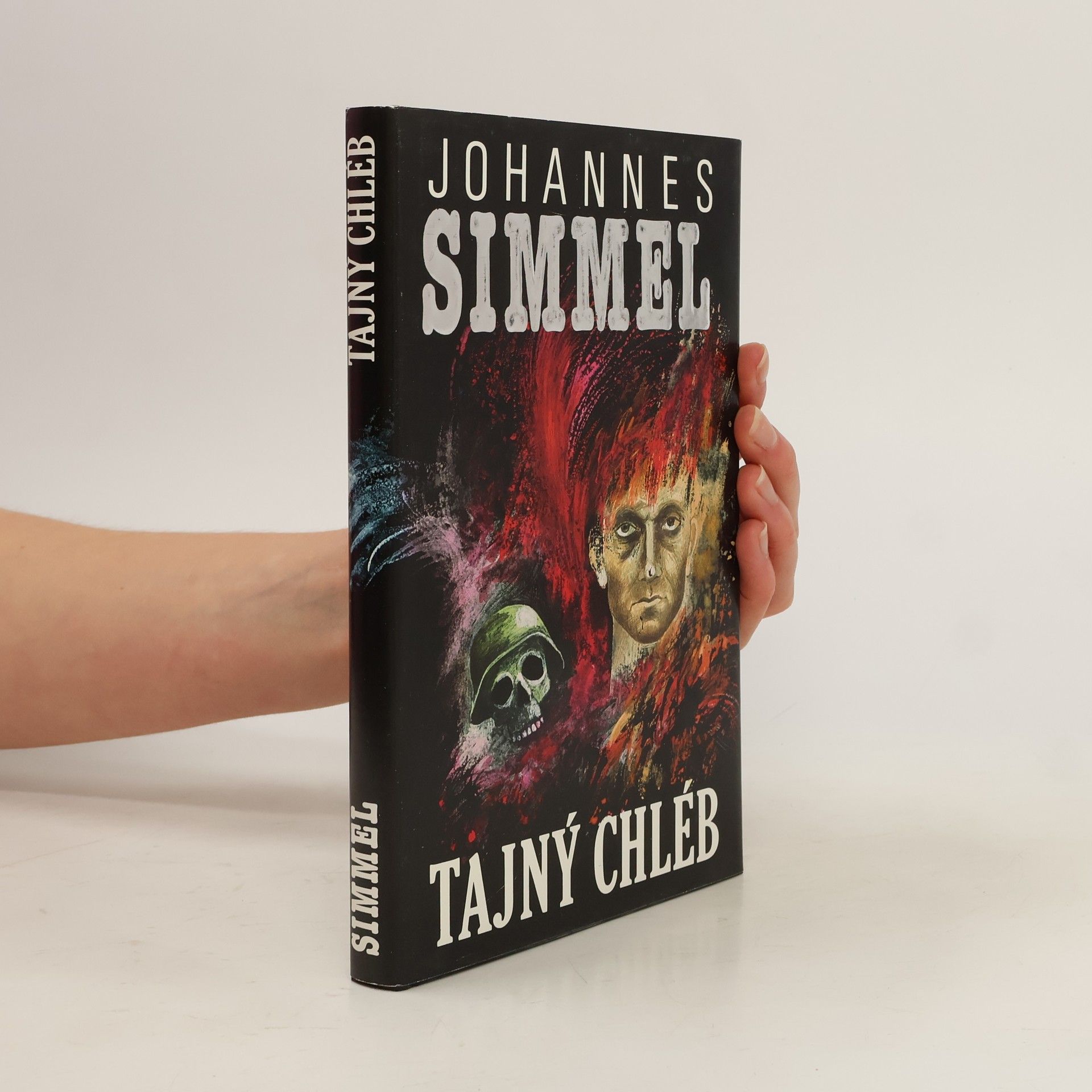 Johannes Mario Simmel Tajný chléb