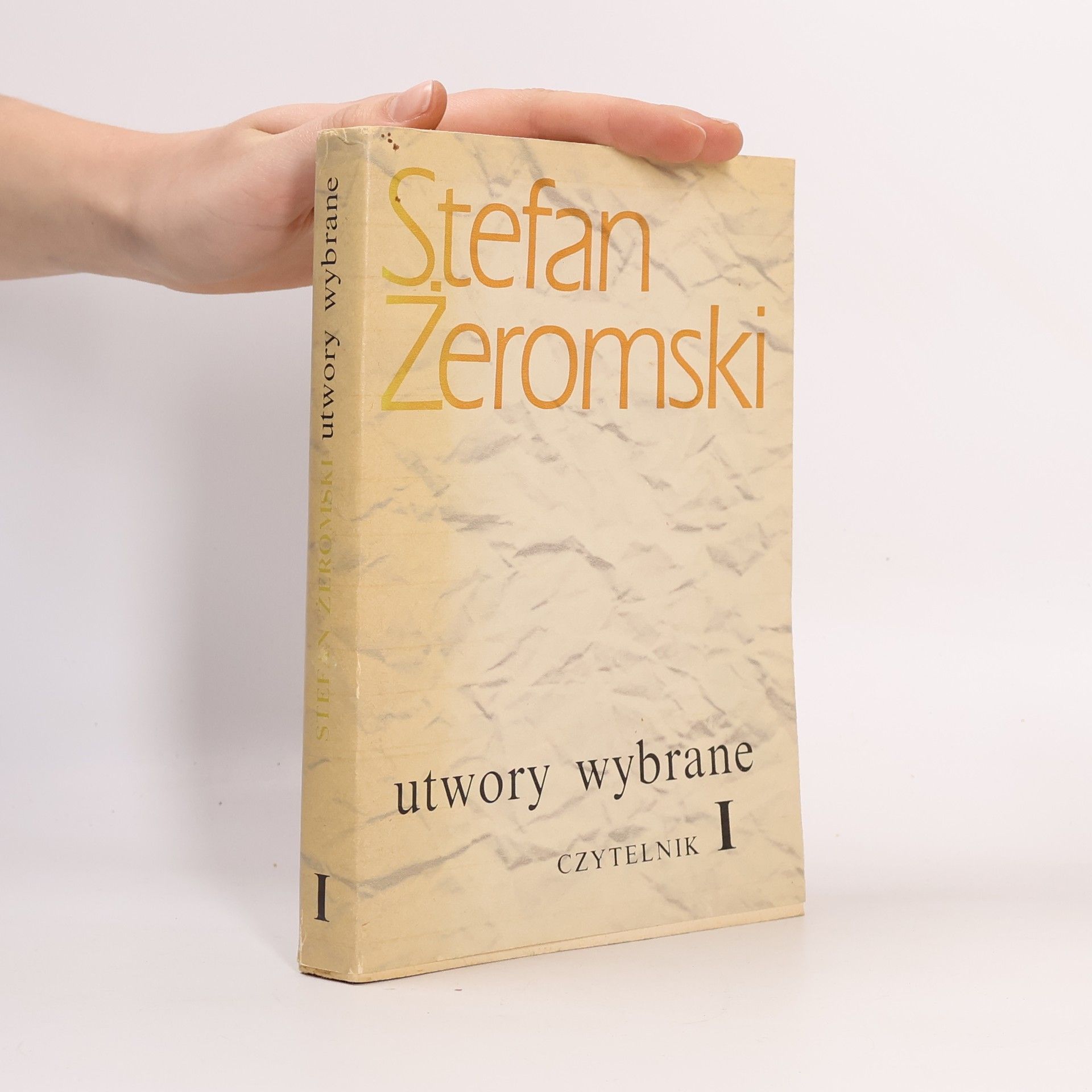Stefan Żeromski Utwory wybrane I.
