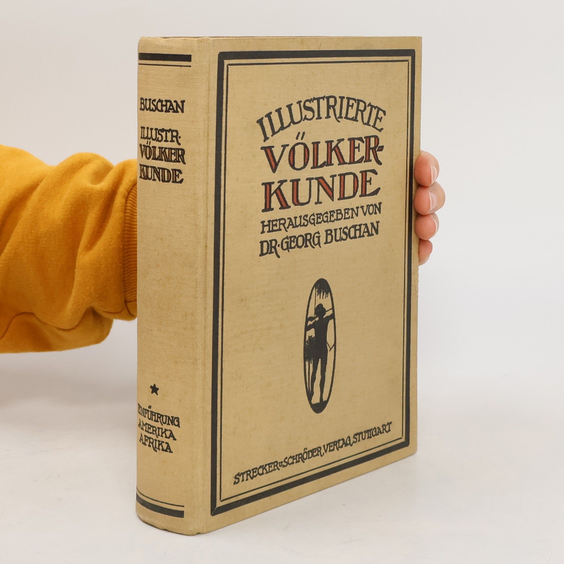 Illustrierte Völkerkunde I