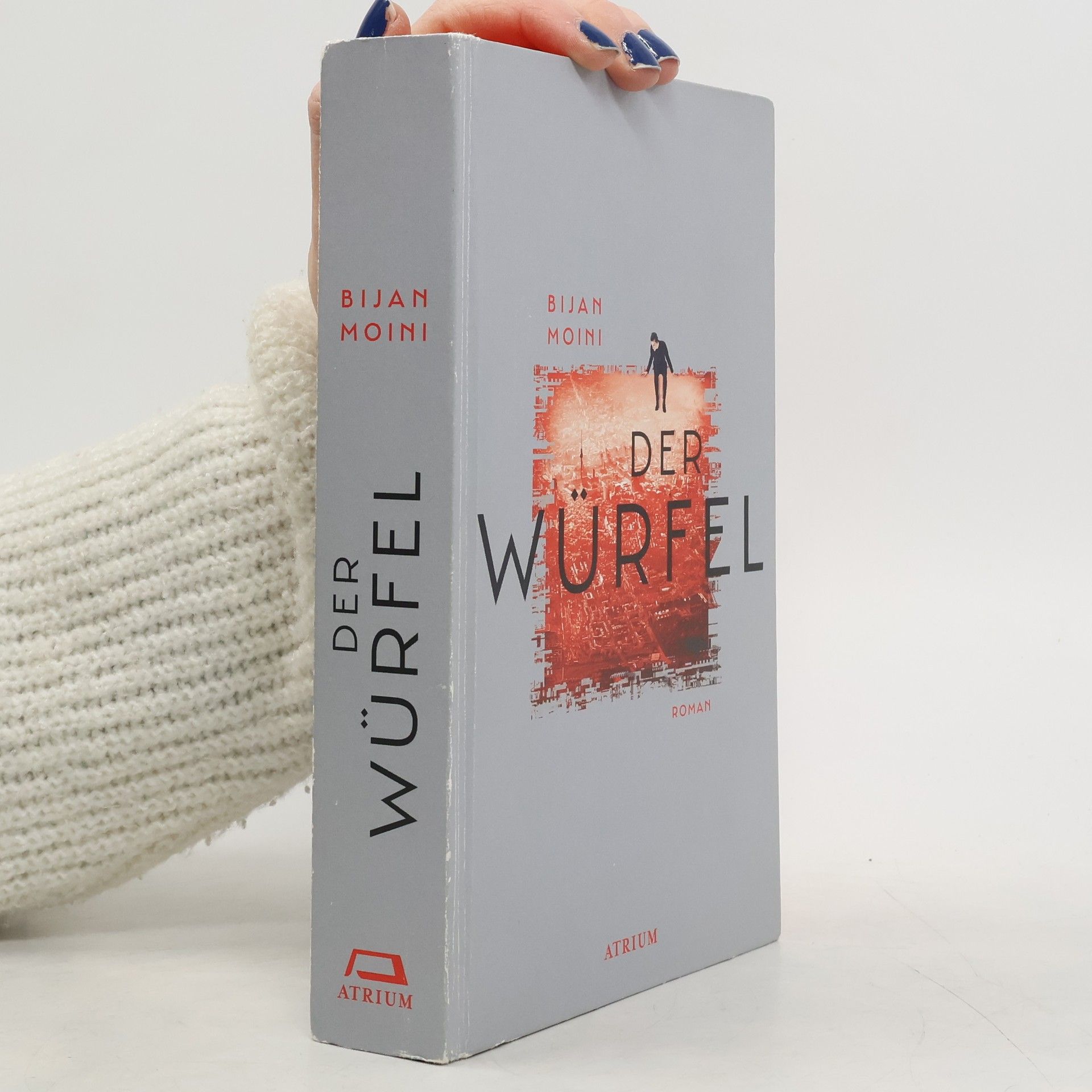 Bijan Moini Der Würfel