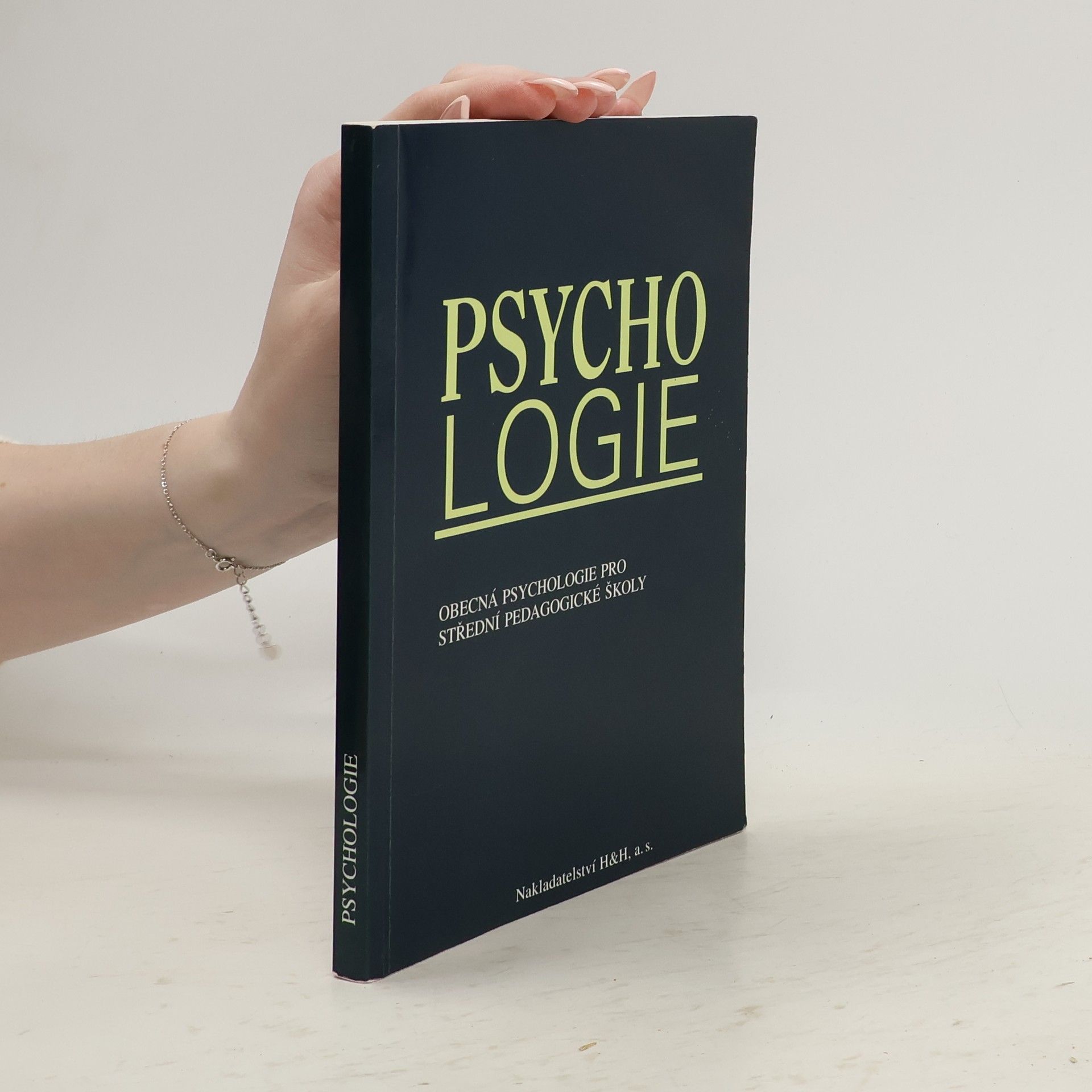 Psychologie : obecná psychologie pro střední pedagogické školy