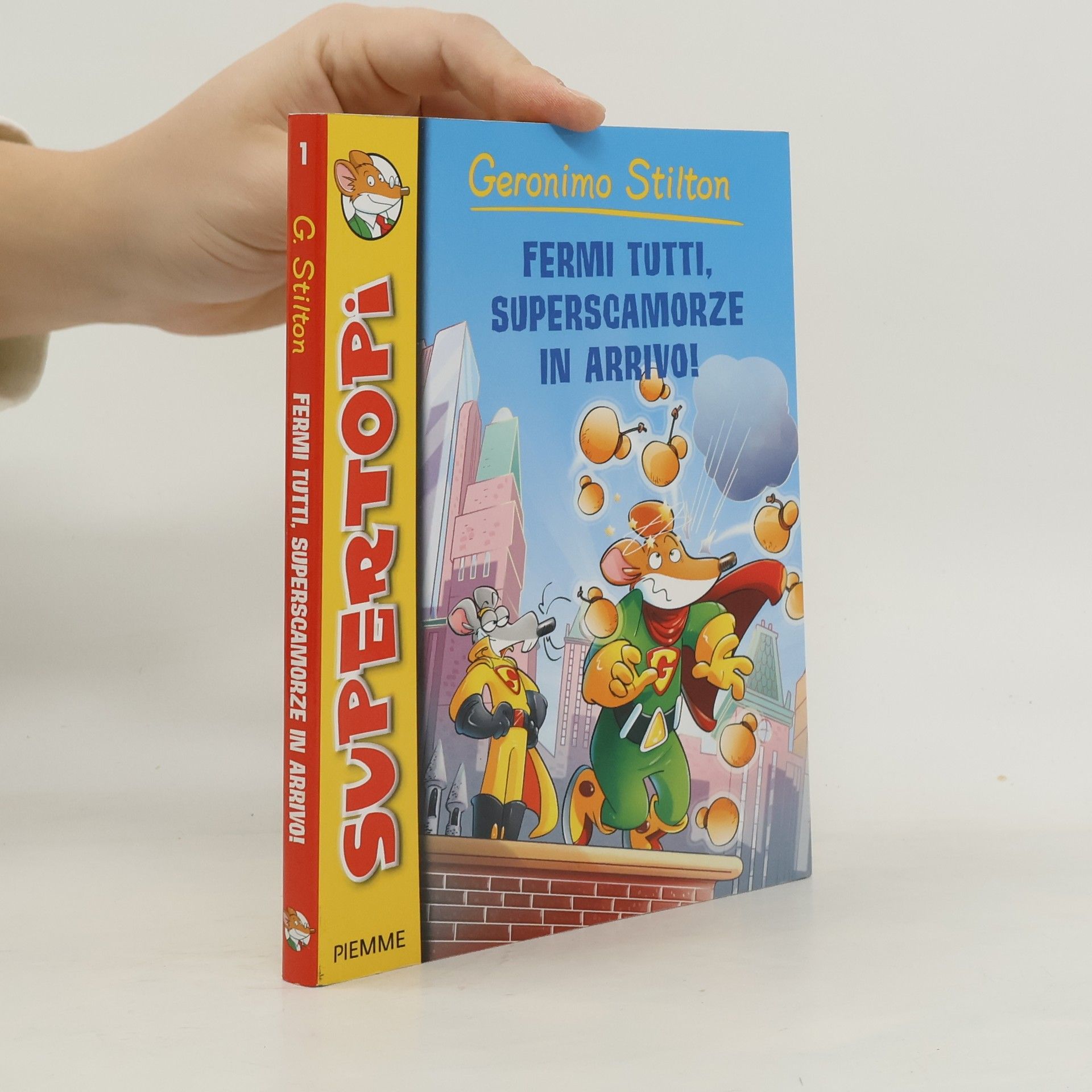 Elisabetta Dami Supertopi! - 1: Fermi tutti, superscamorze in arrivo!