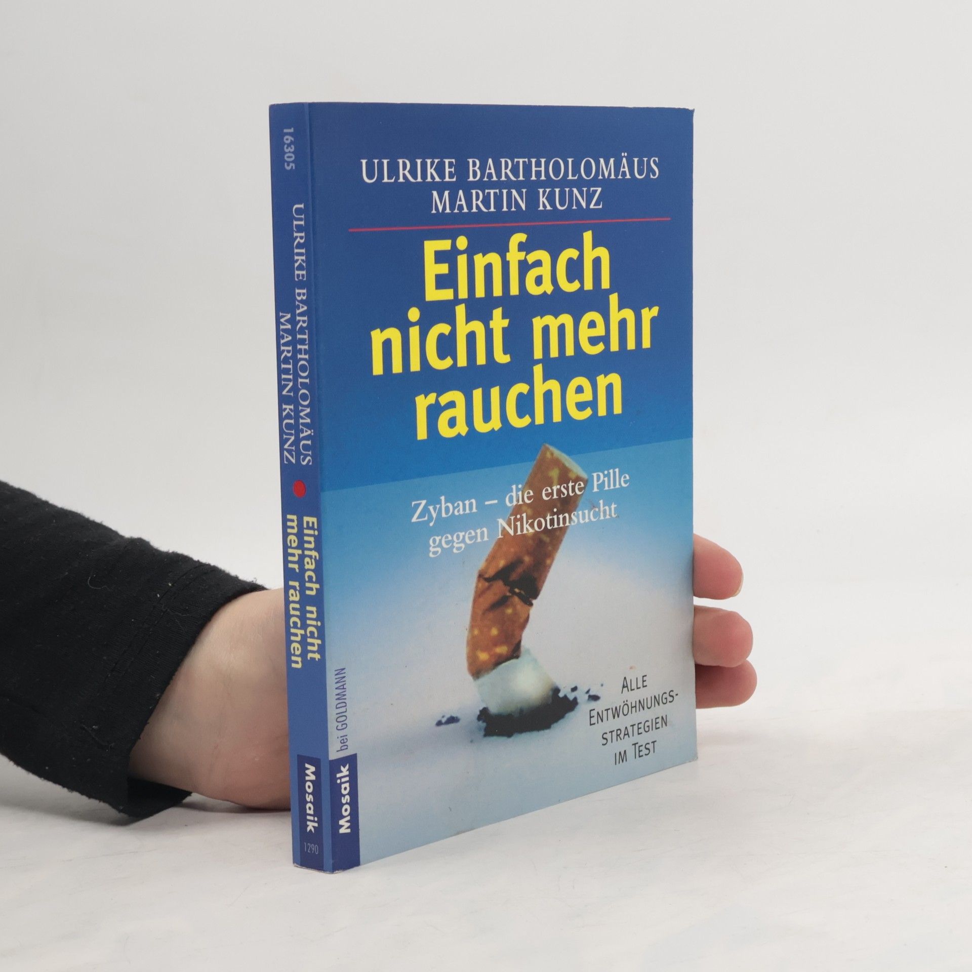 Einfach nicht mehr rauchen