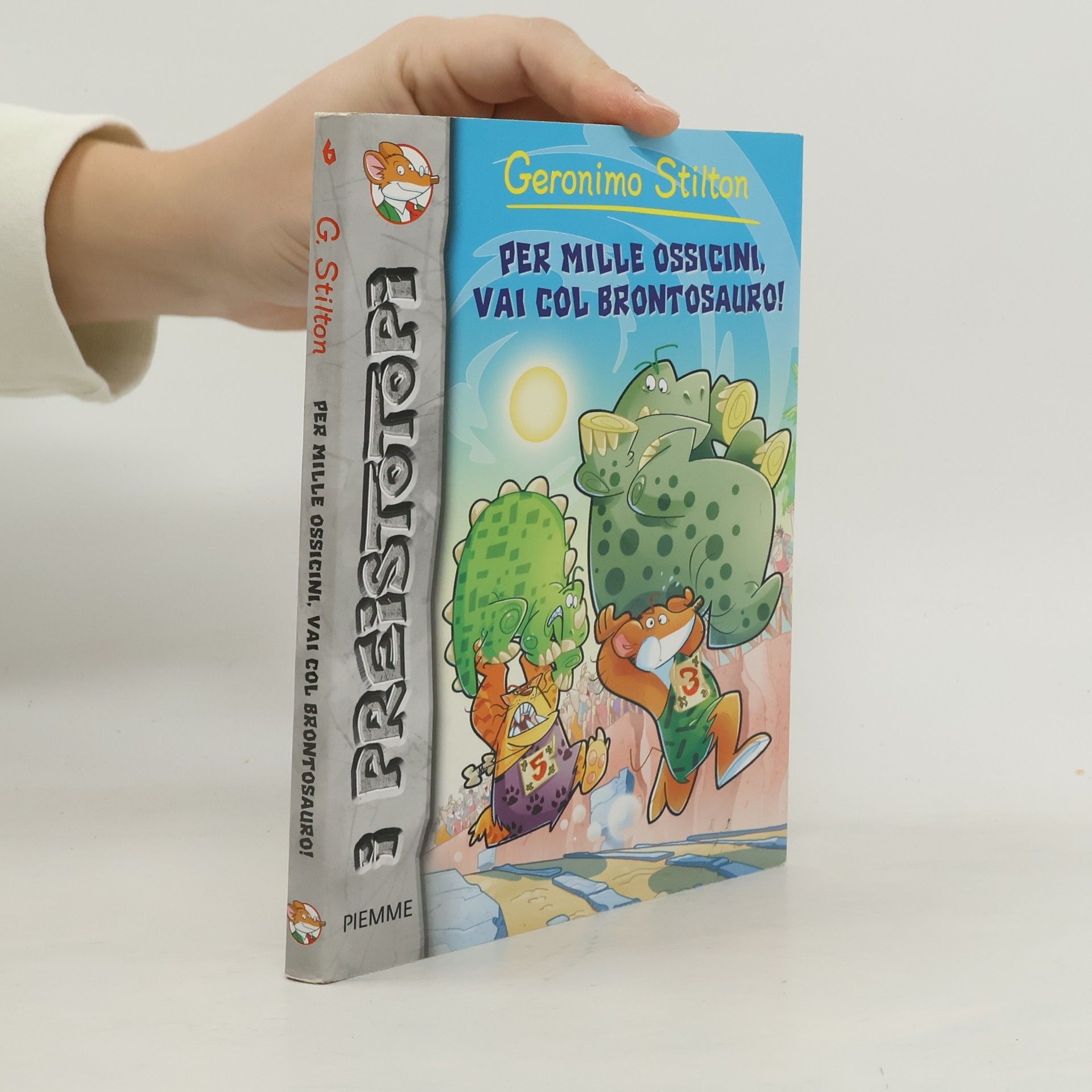 Geronimo Stilton Per mille ossicini, via col brontosauro!