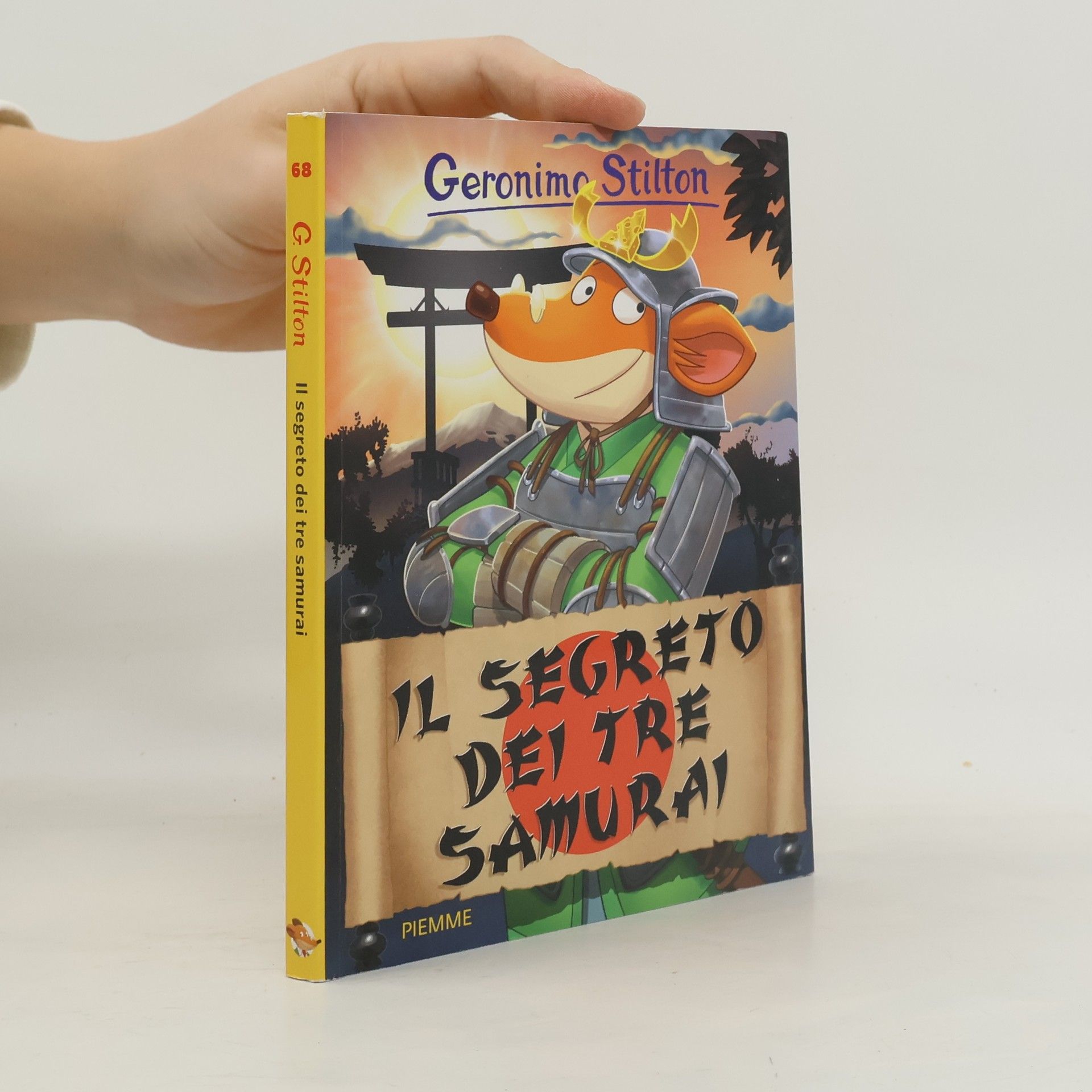 Elisabetta Dami Geronimo Stilton - 68: Il segreto dei tre samurai