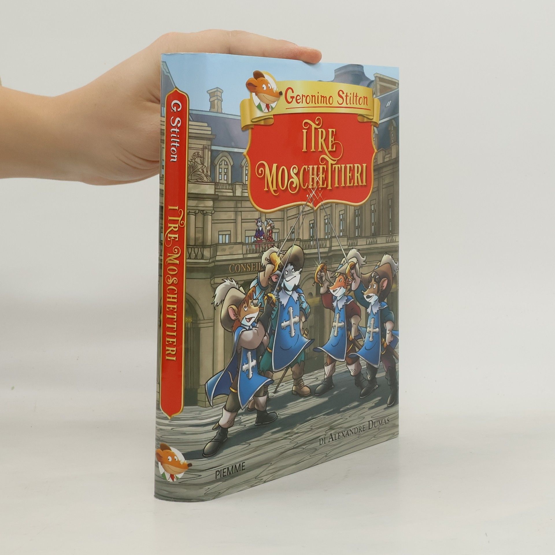 Geronimo Stilton I tre moschettieri di Alexandre Dumas