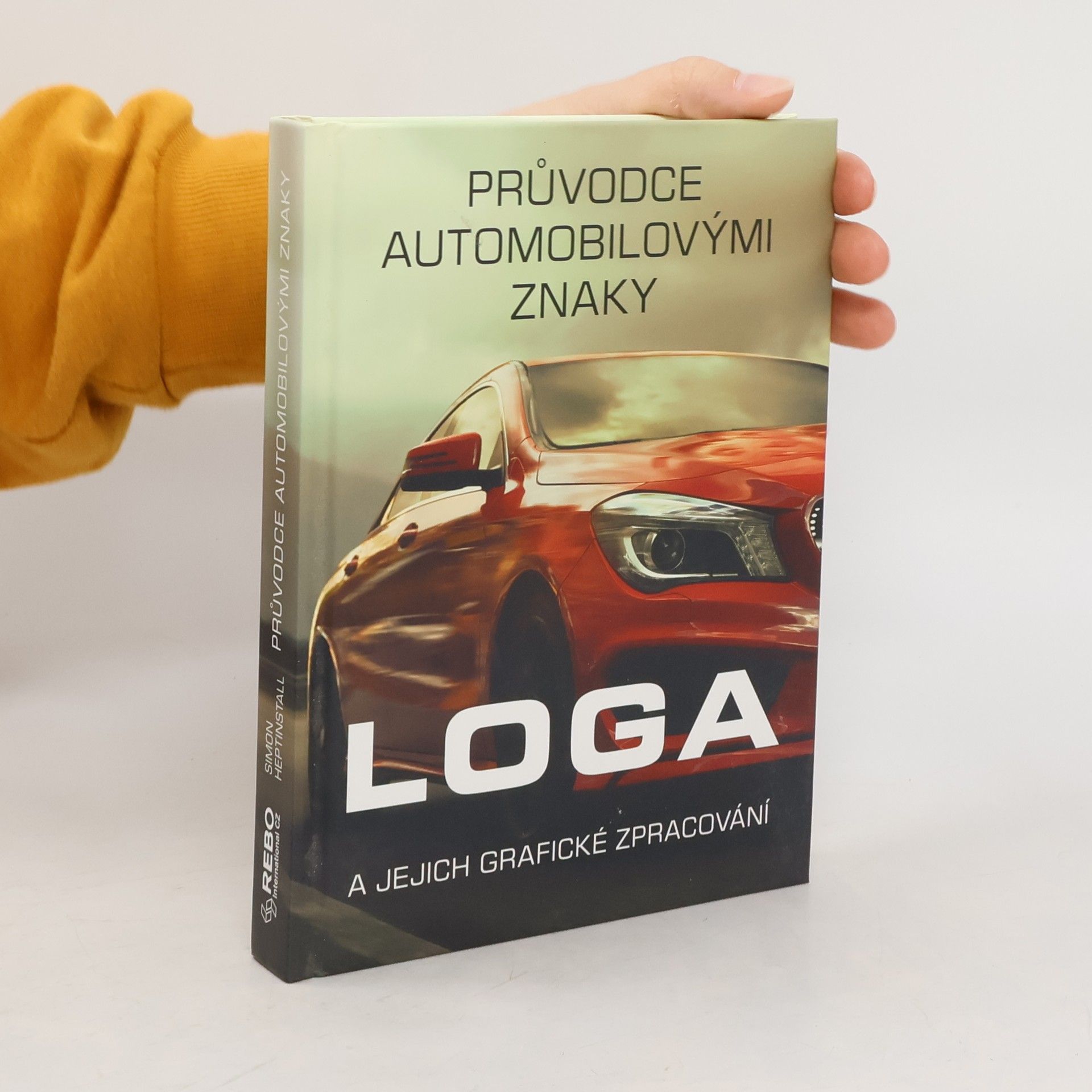 Kolektiv autorů Průvodce automobilovými znaky: Loga a jejich grafické zpracování