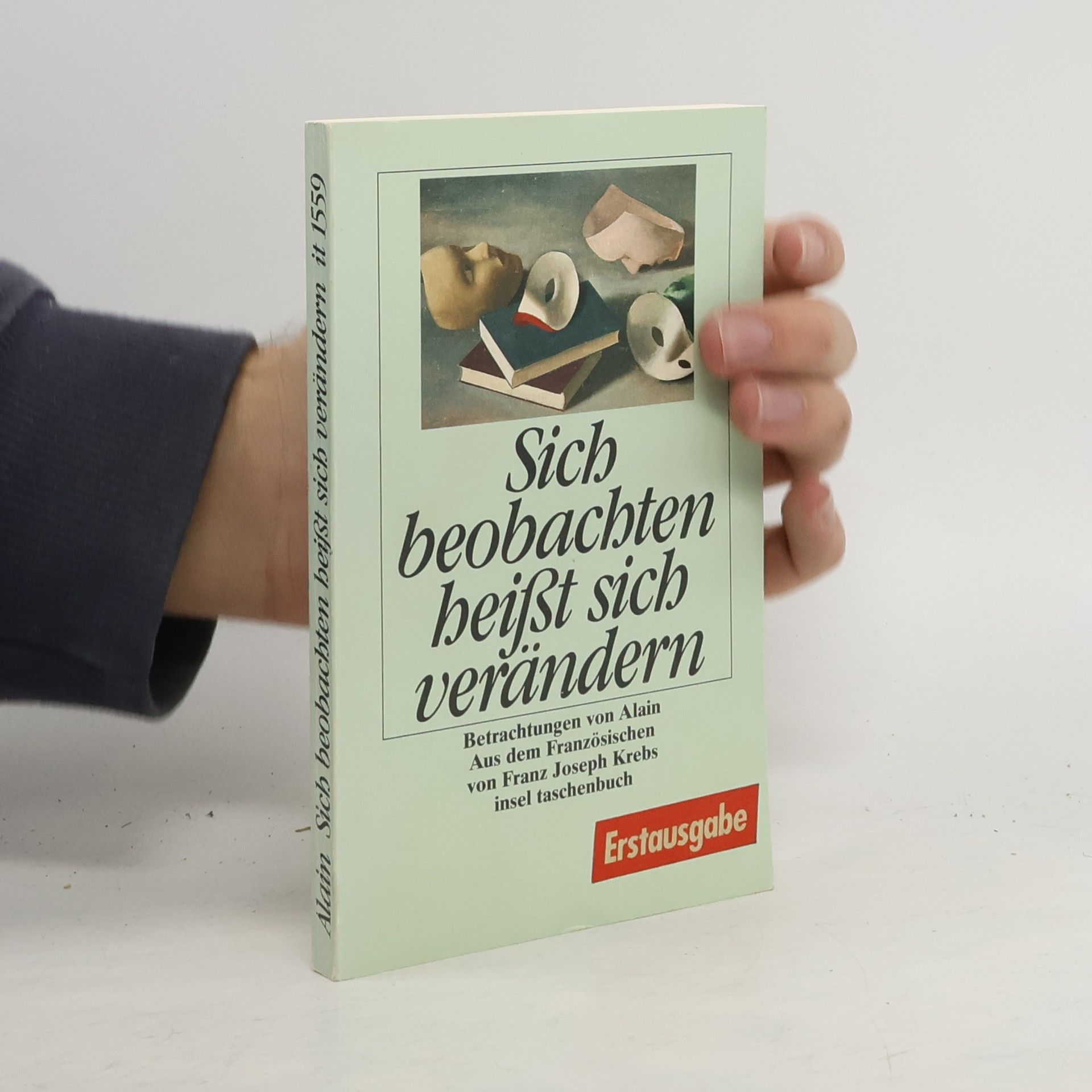 Alain Sich beobachten heisst sich verändern