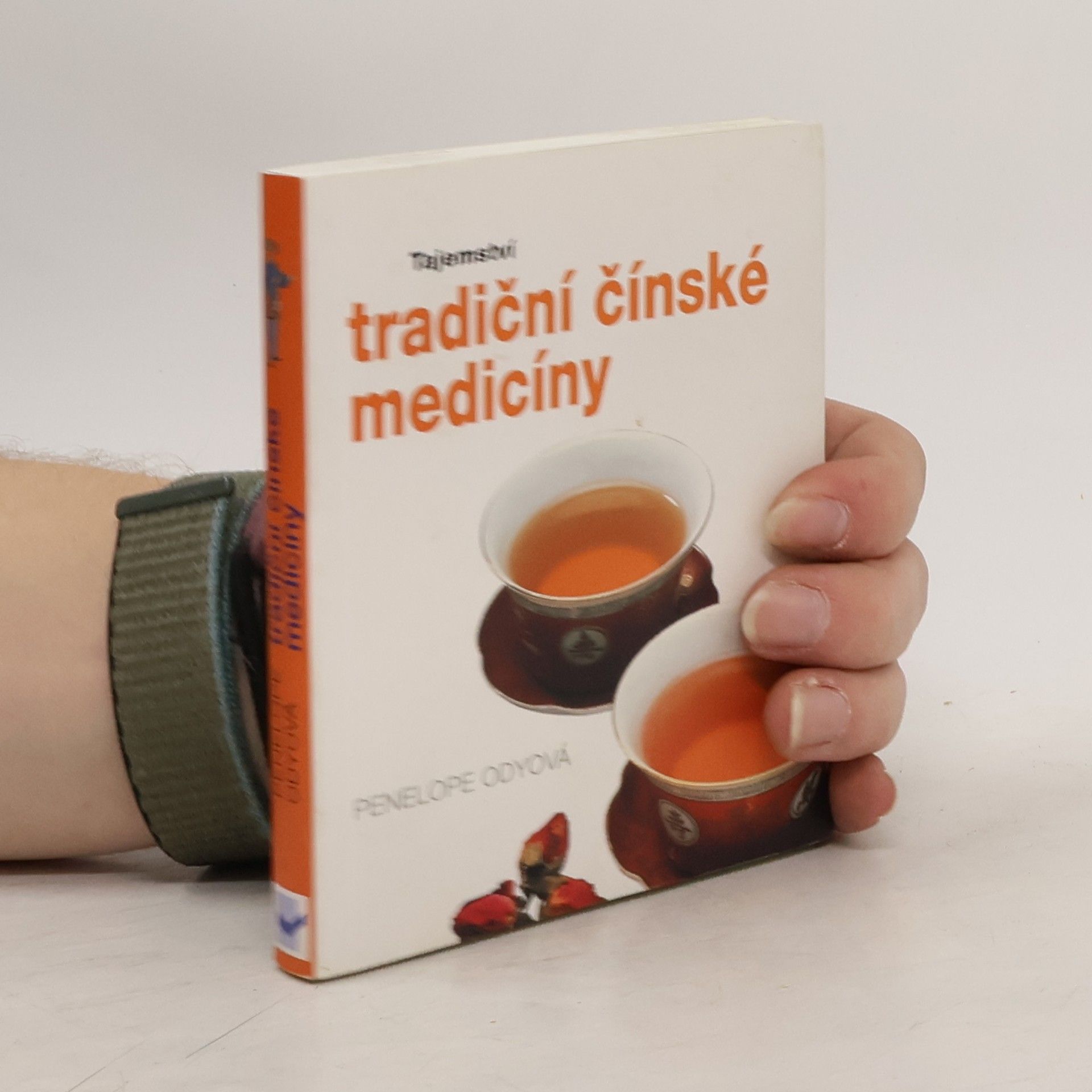 Penelope Ody Tajemství tradiční čínské medicíny