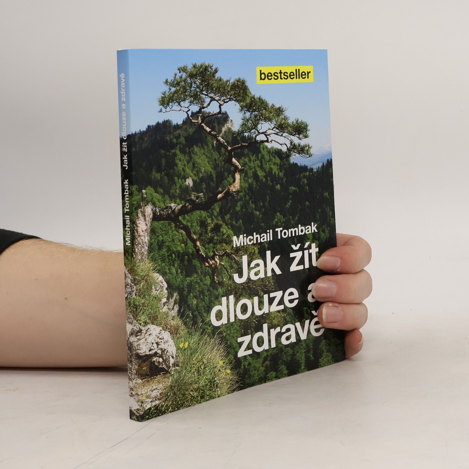 Michail Tombak Jak žít dlouze a zdravě