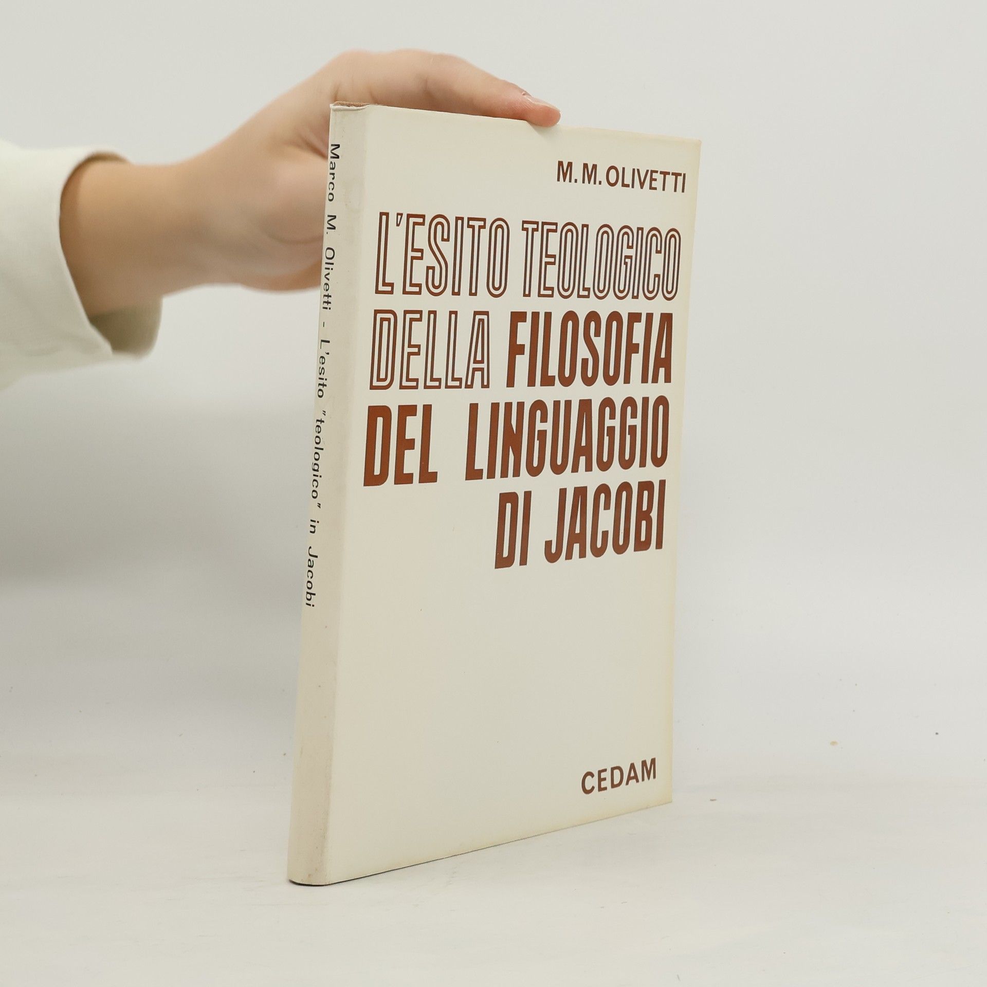 Marco M. Olivetti L'esito teologico della filosofia del linguaggio di Jacobi