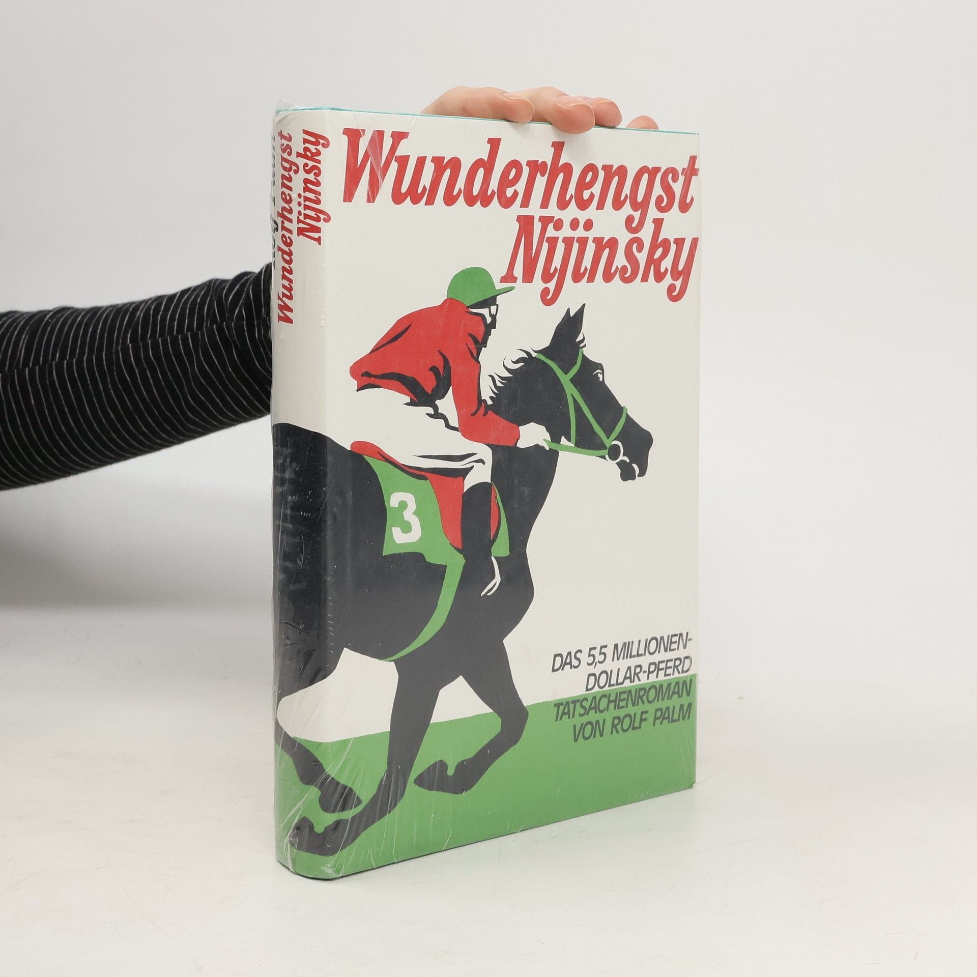 Rolf Palm Wunderhengst Nijinsky