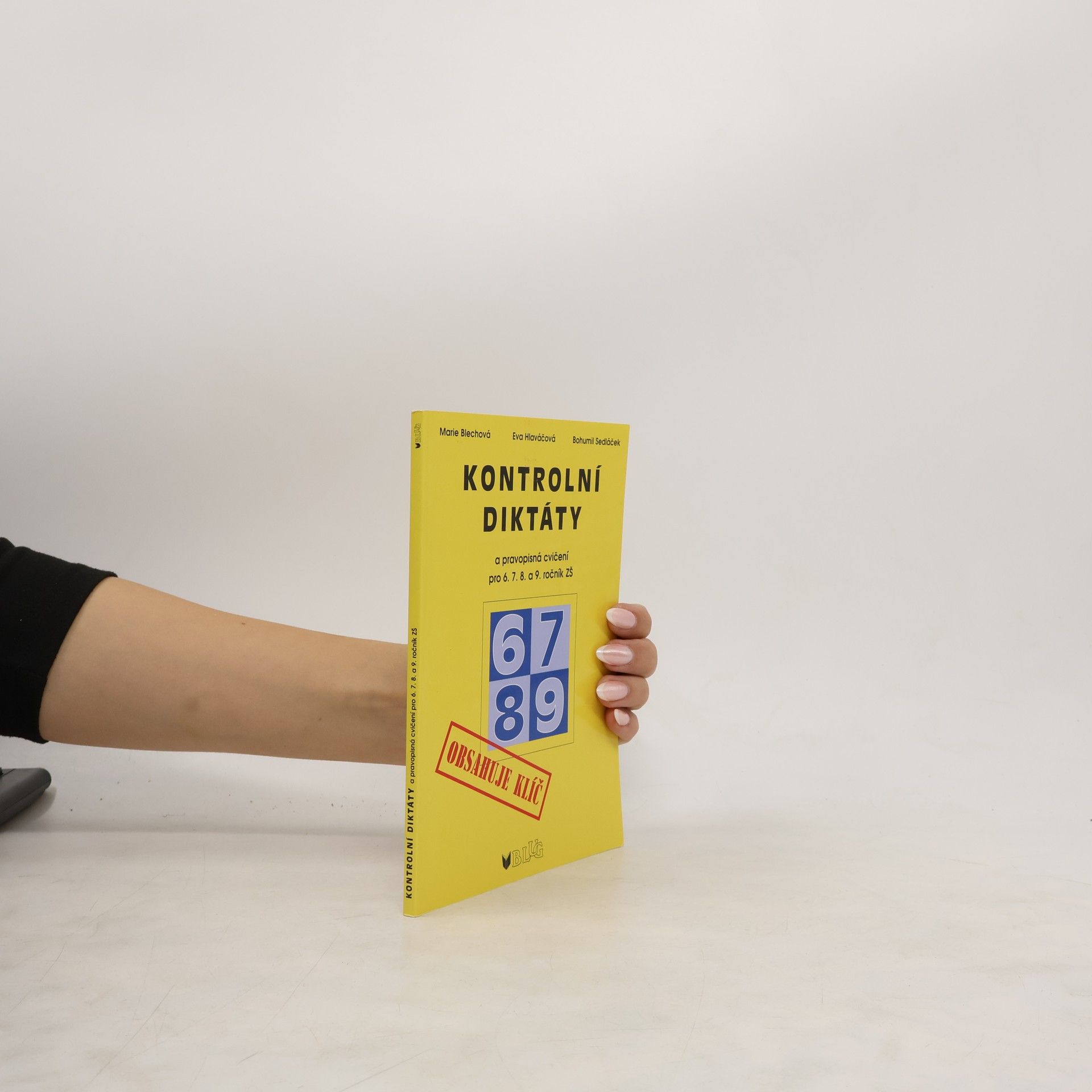 Kontrolní diktáty a pravopisná cvičení : 6. - 9. ročník ZŠ a odpovídající ročníky víceletých gymnázií