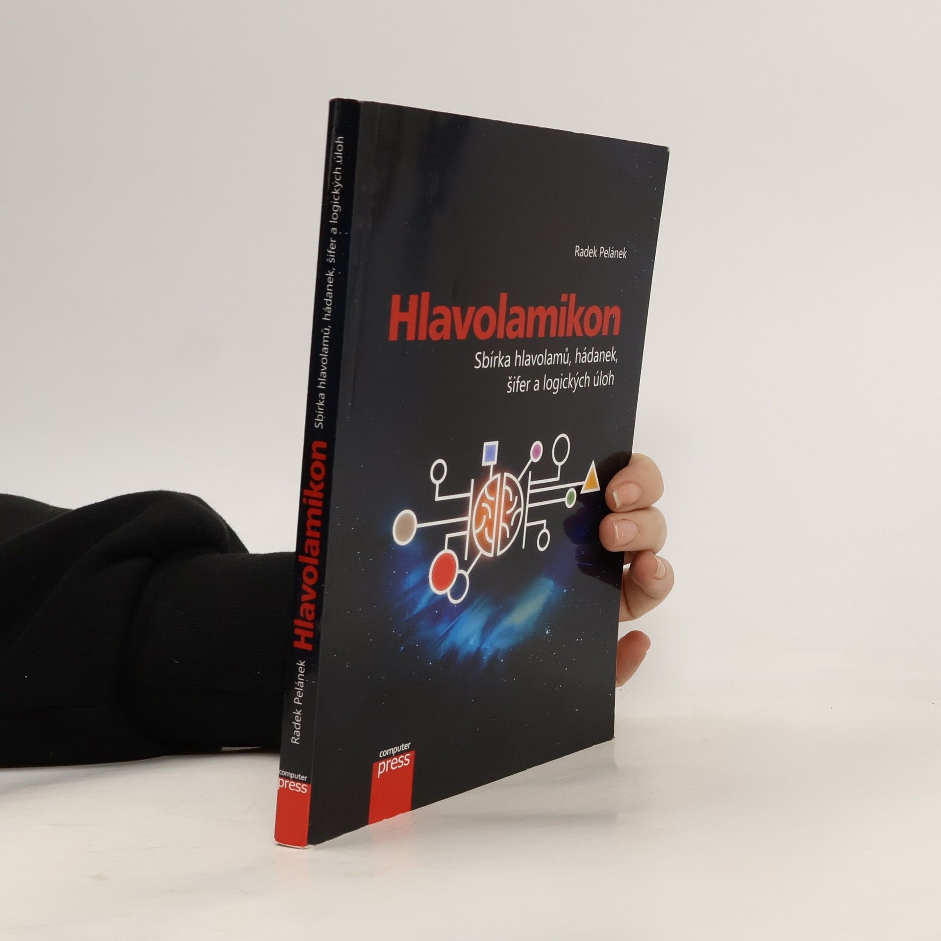 Radek Pelánek Hlavolamikon. Sbírka hlavolamů, hádanek, šifer a logických úloh