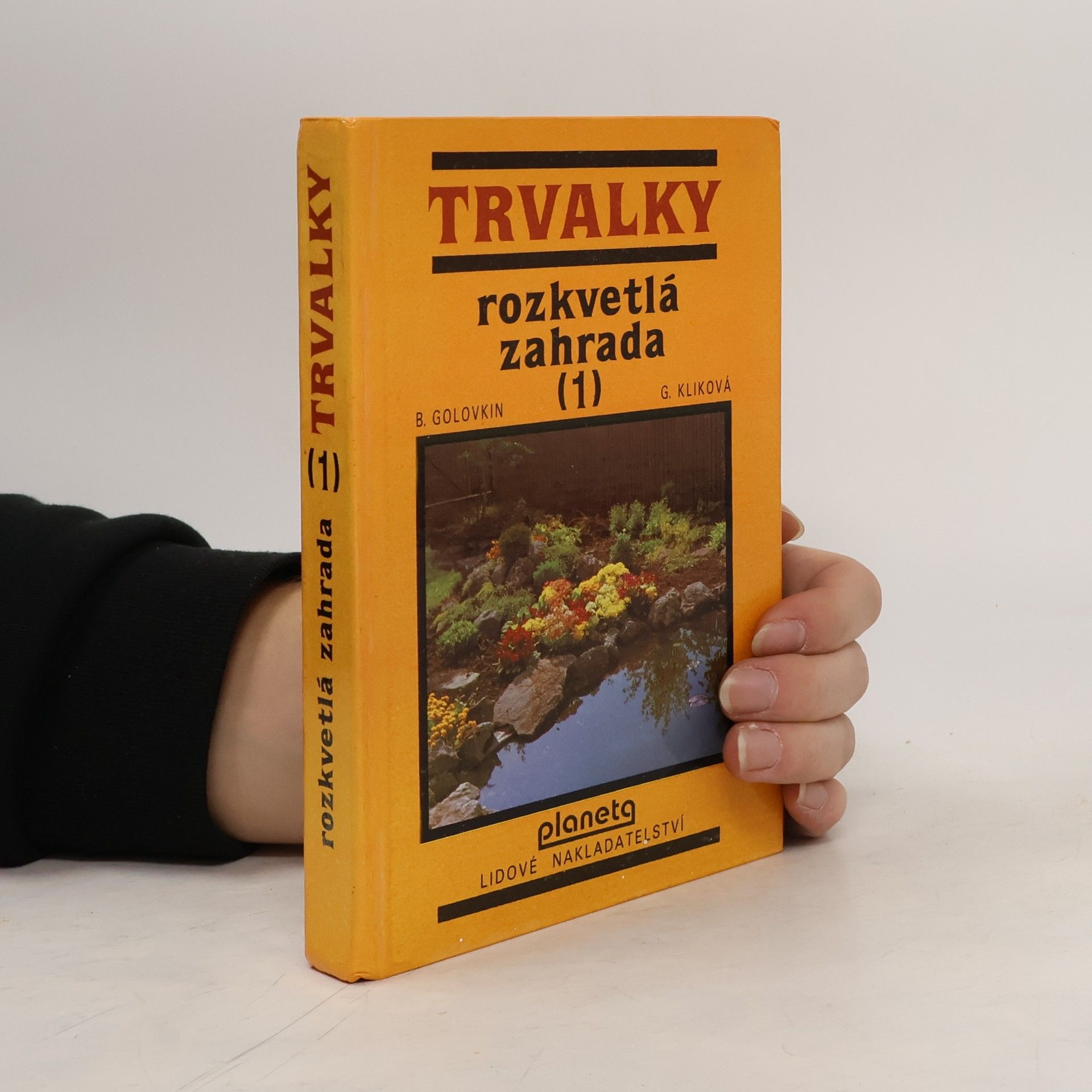 Rozkvětlá zahrada 1. Trvalky