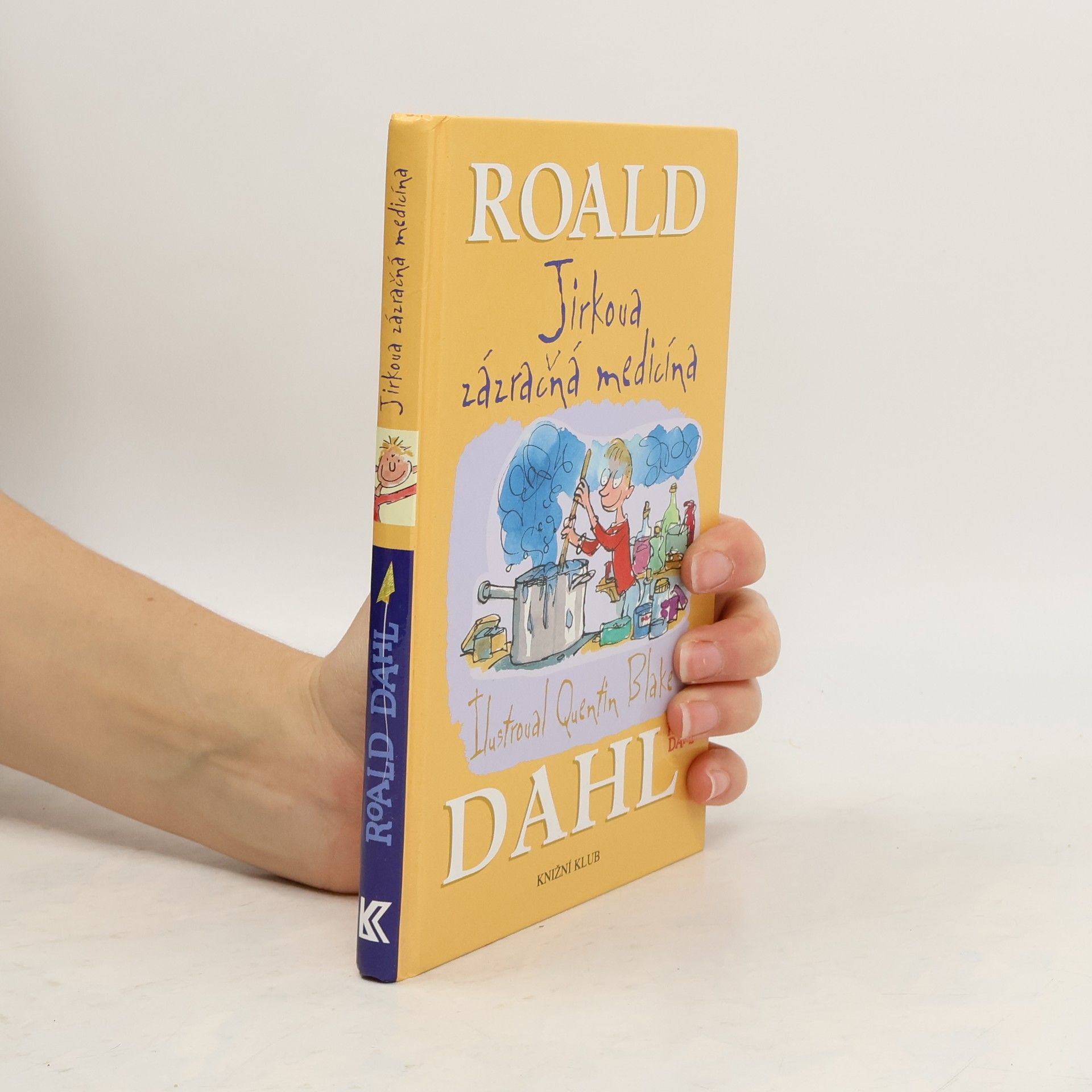 Roald Dahl Jirkova zázračná medicína