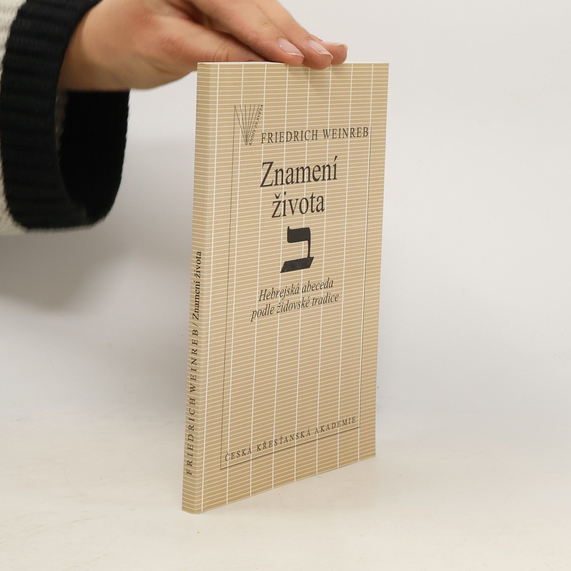 Znamení života. Hebrejská abeceda podle židovské tradice
