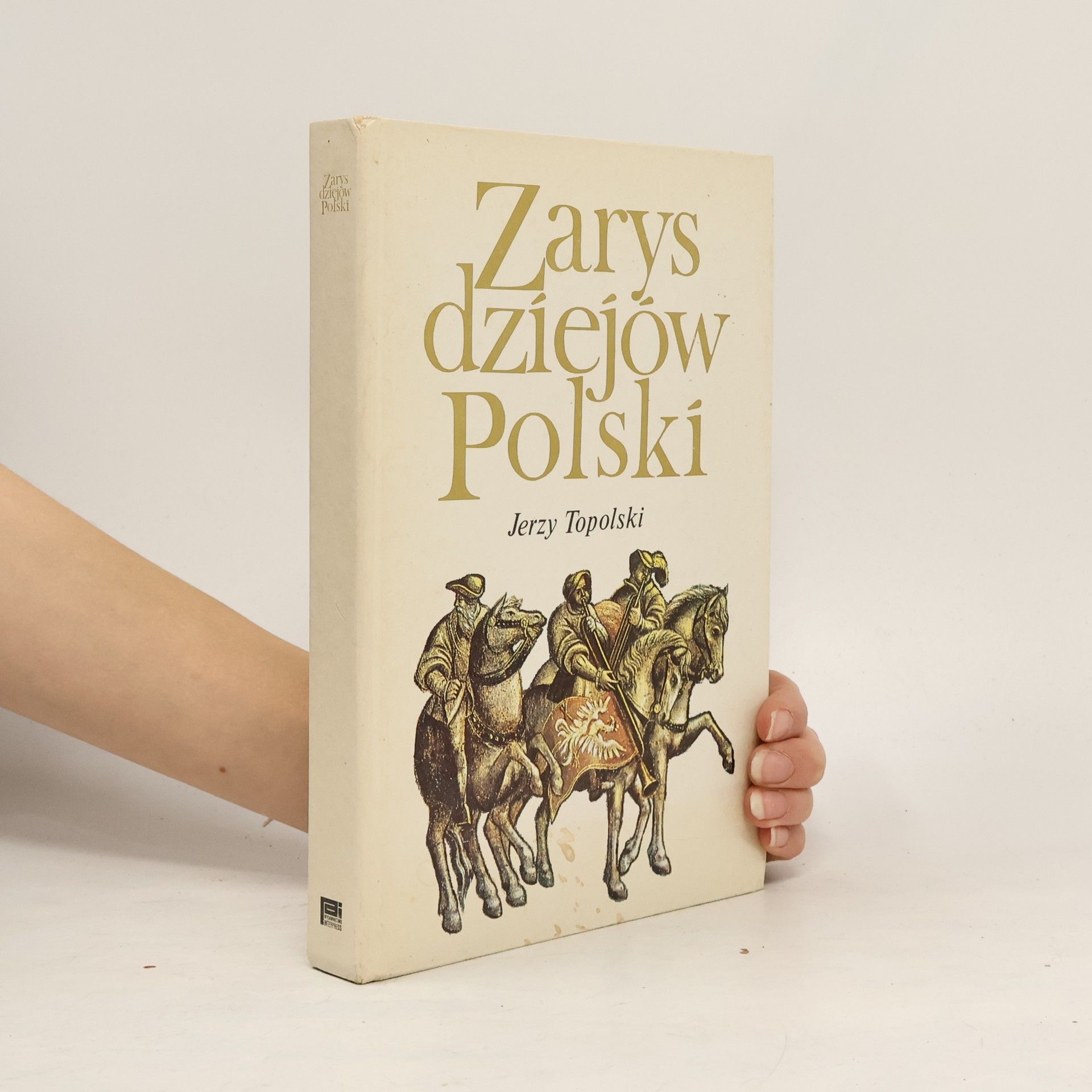 Jerzy Topolski Zarys dziejów Polski
