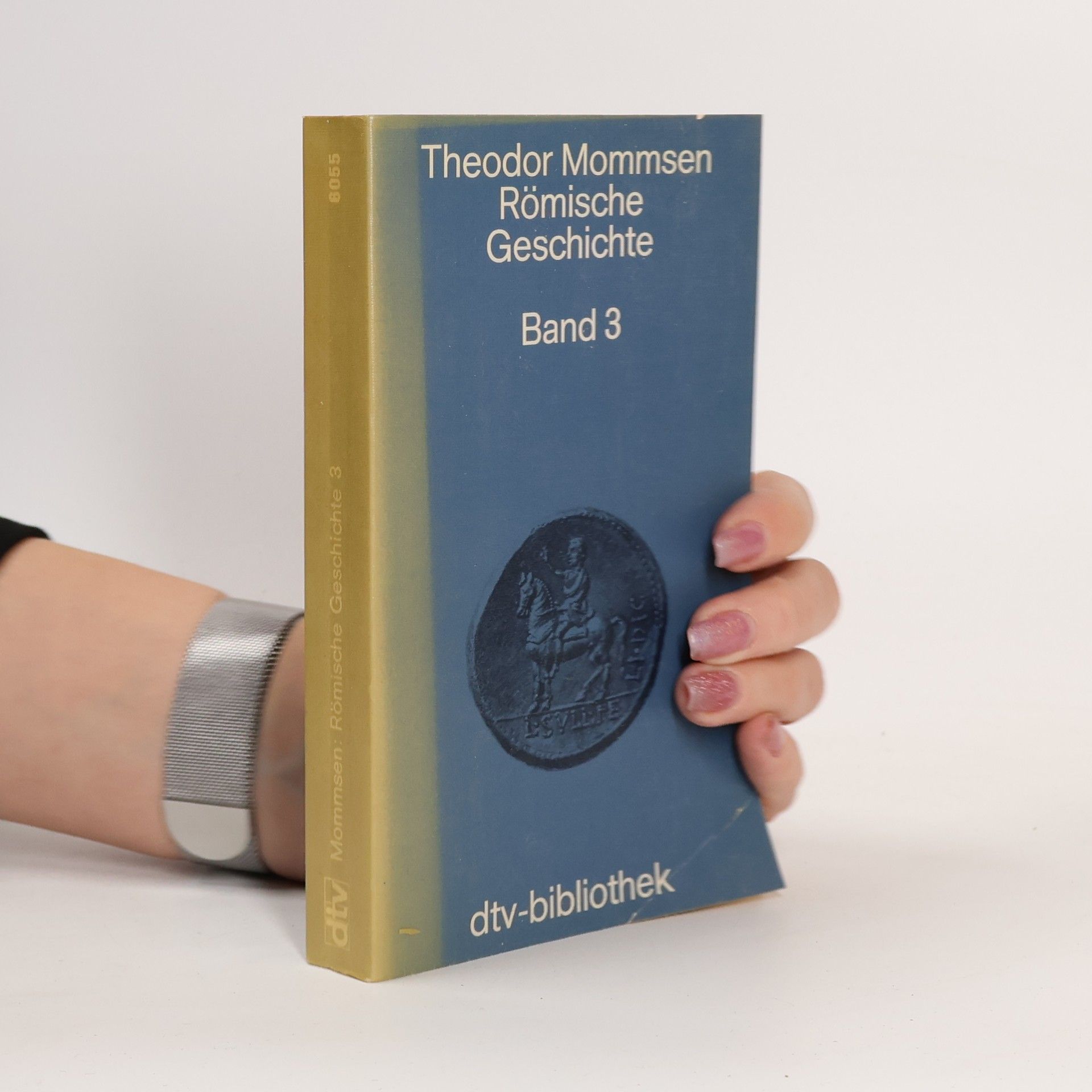 Theodor Mommsen Römische Geschichte, Band 3