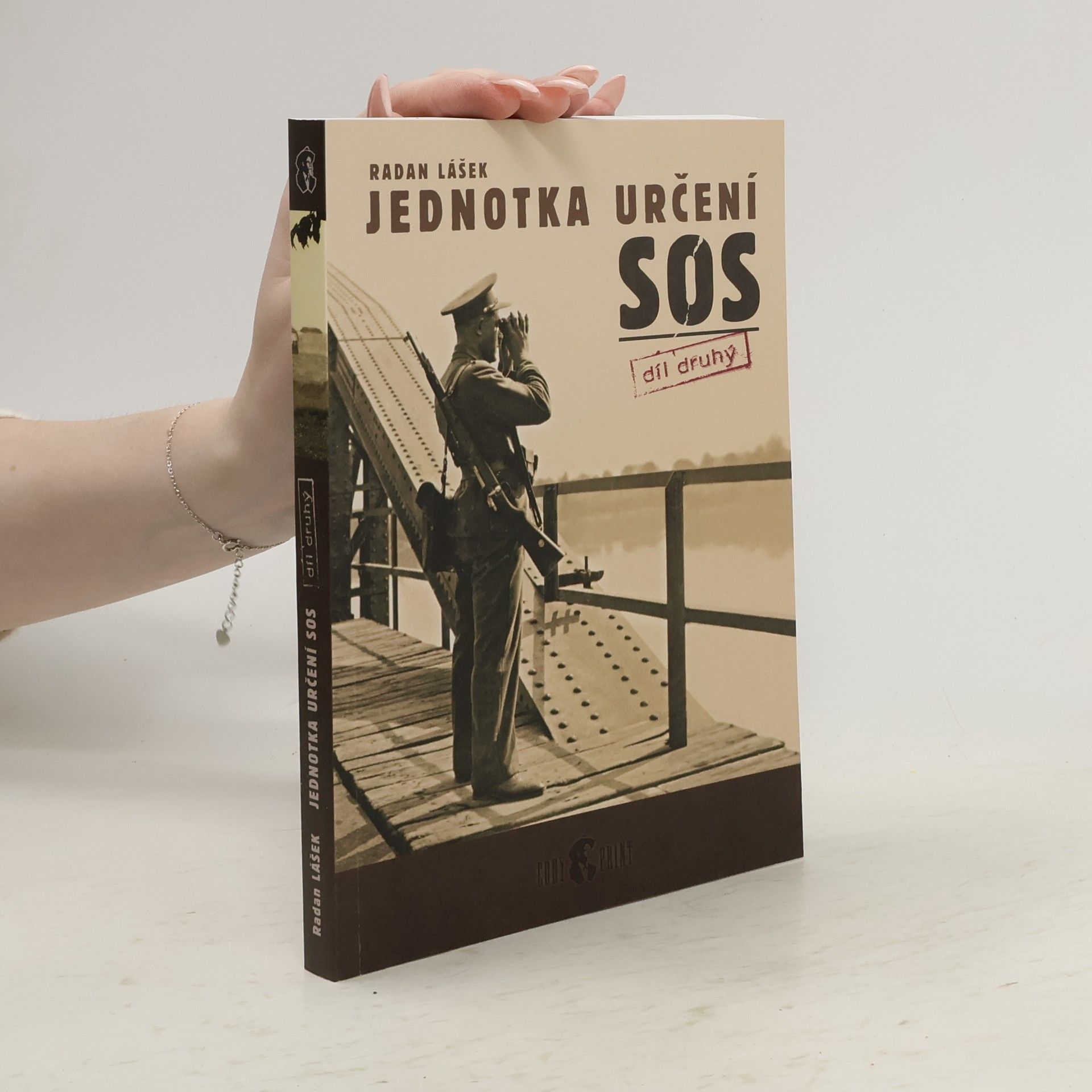 Radan Lášek Jednotka určení SOS. Díl druhý