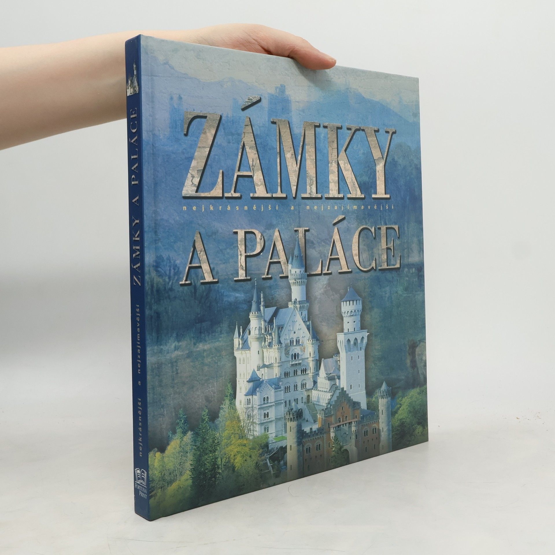 Zámky a paláce: Nejkrásnější a nejzajímavější