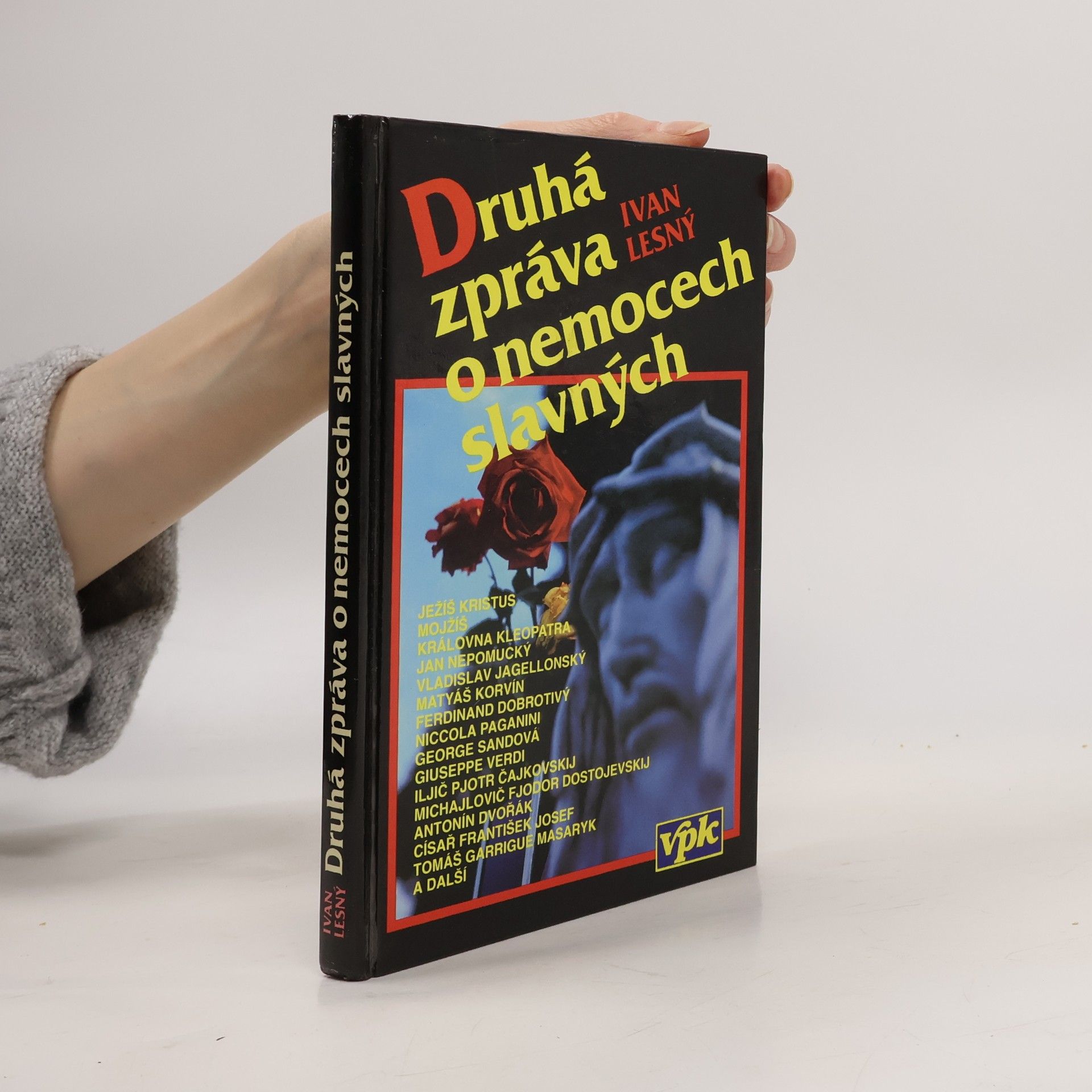 Ivan Lesný Druhá zpráva o nemocech slavných