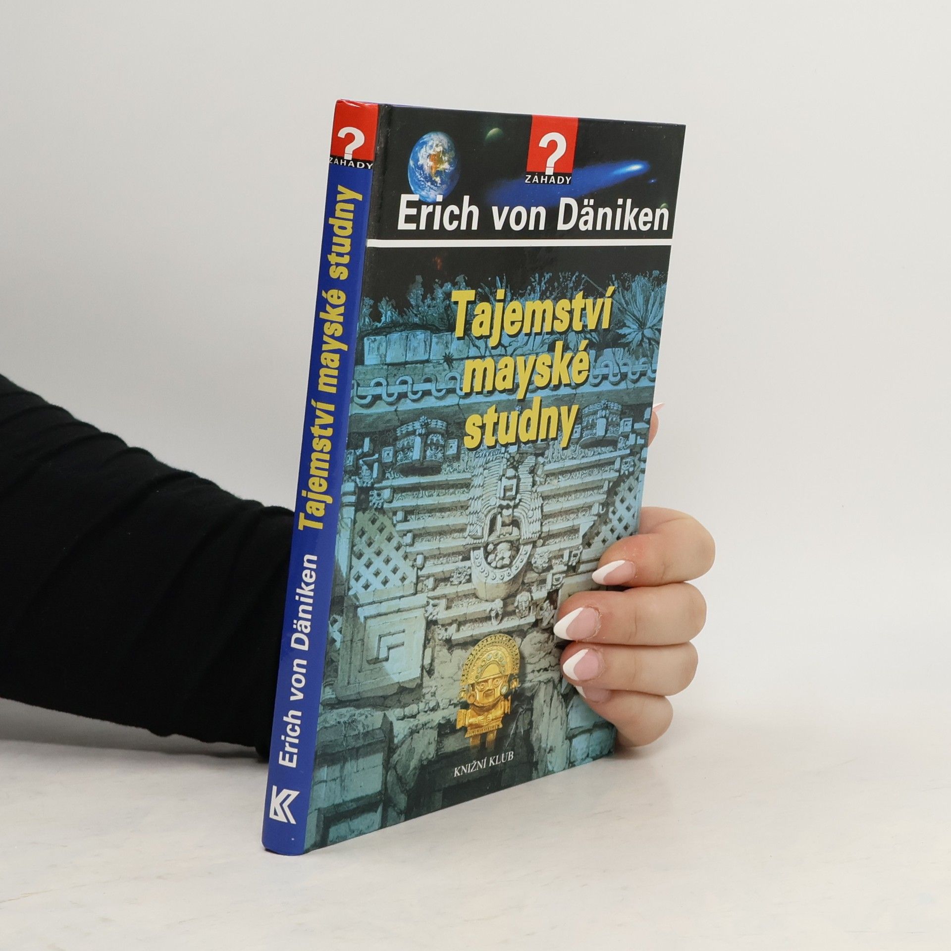 Erich von Däniken Tajemství mayské studny