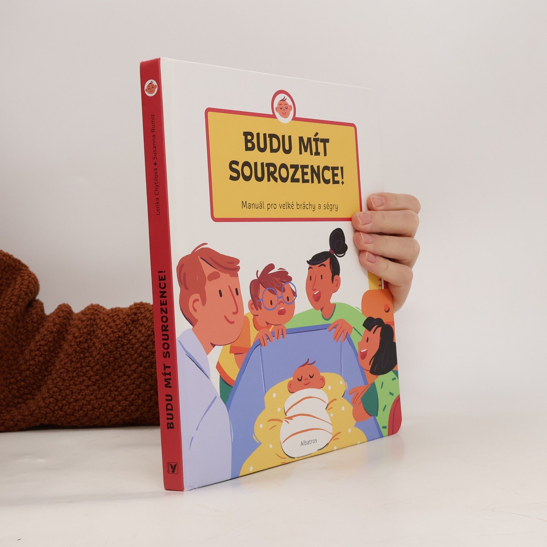 Lenka Chytilová Budu mít sourozence! : manuál pro velké bráchy a ségry