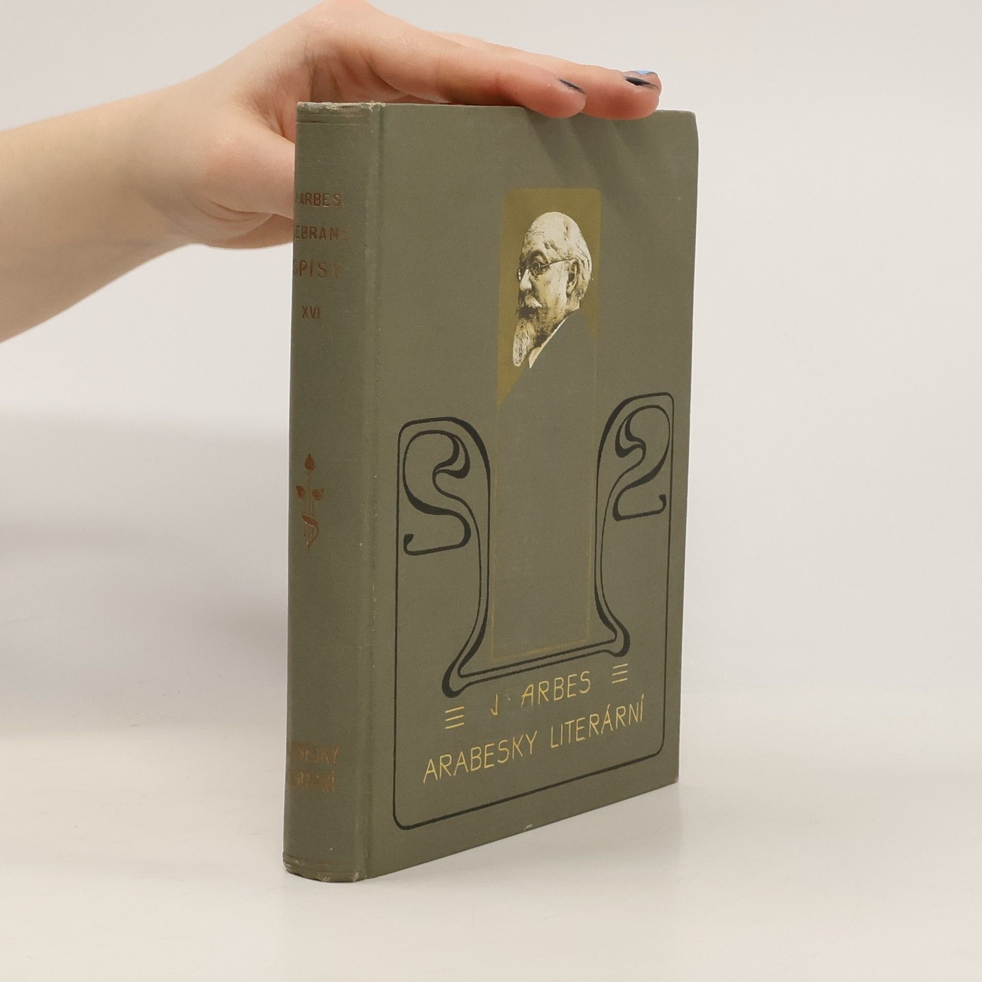 Jakub Arbes Sebrané spisy XVI. Arabesky literární I.