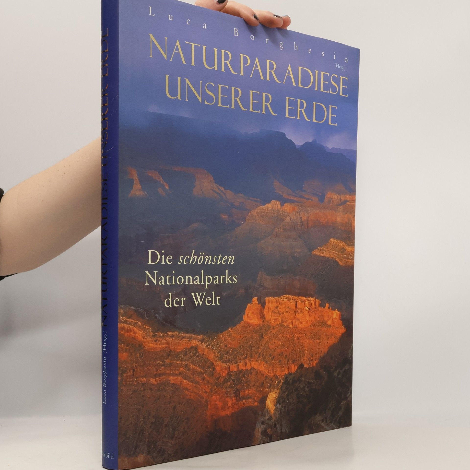 Luca Borghesio Naturparadiese unserer Erde