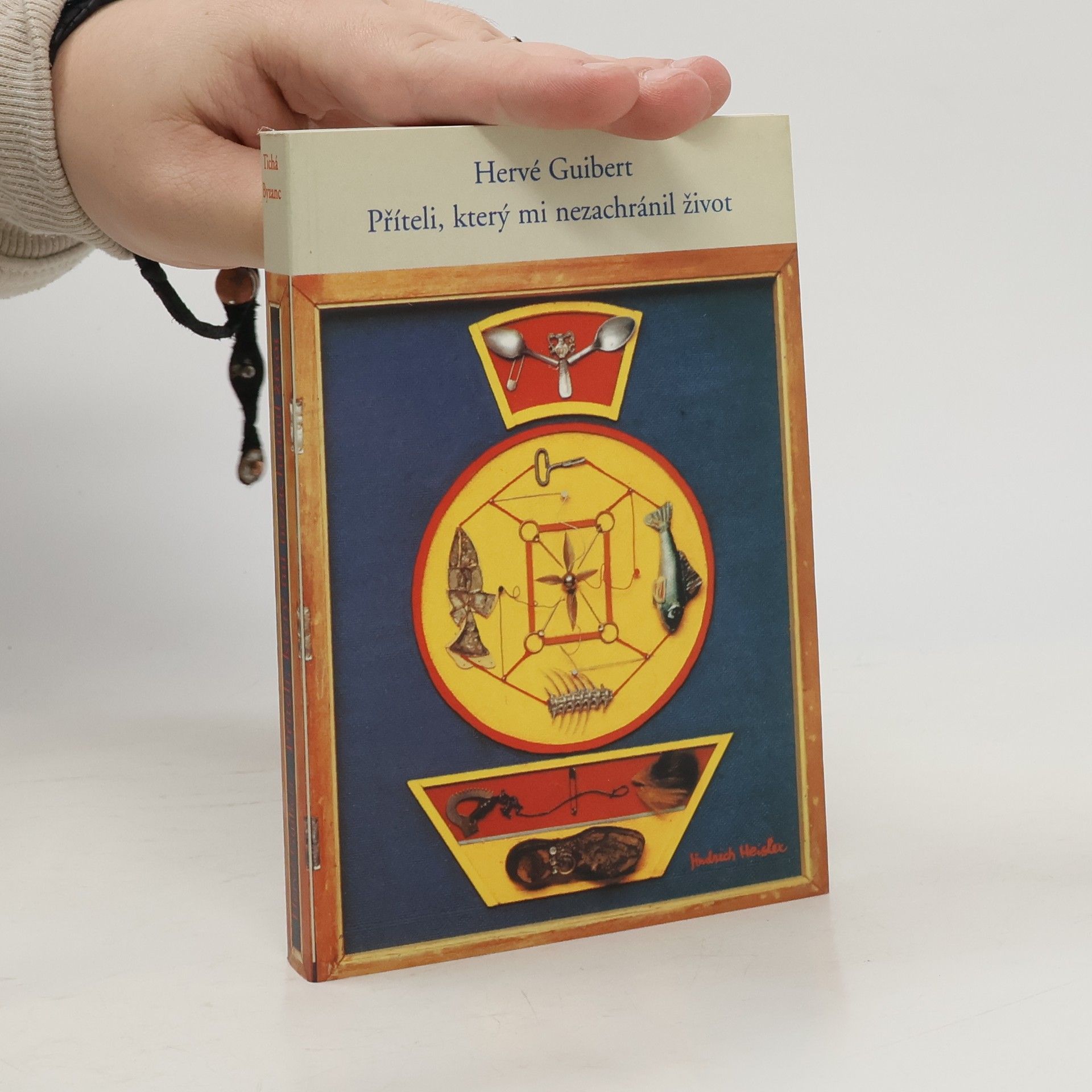 Hervé Guibert Příteli, který mi nezachránil život