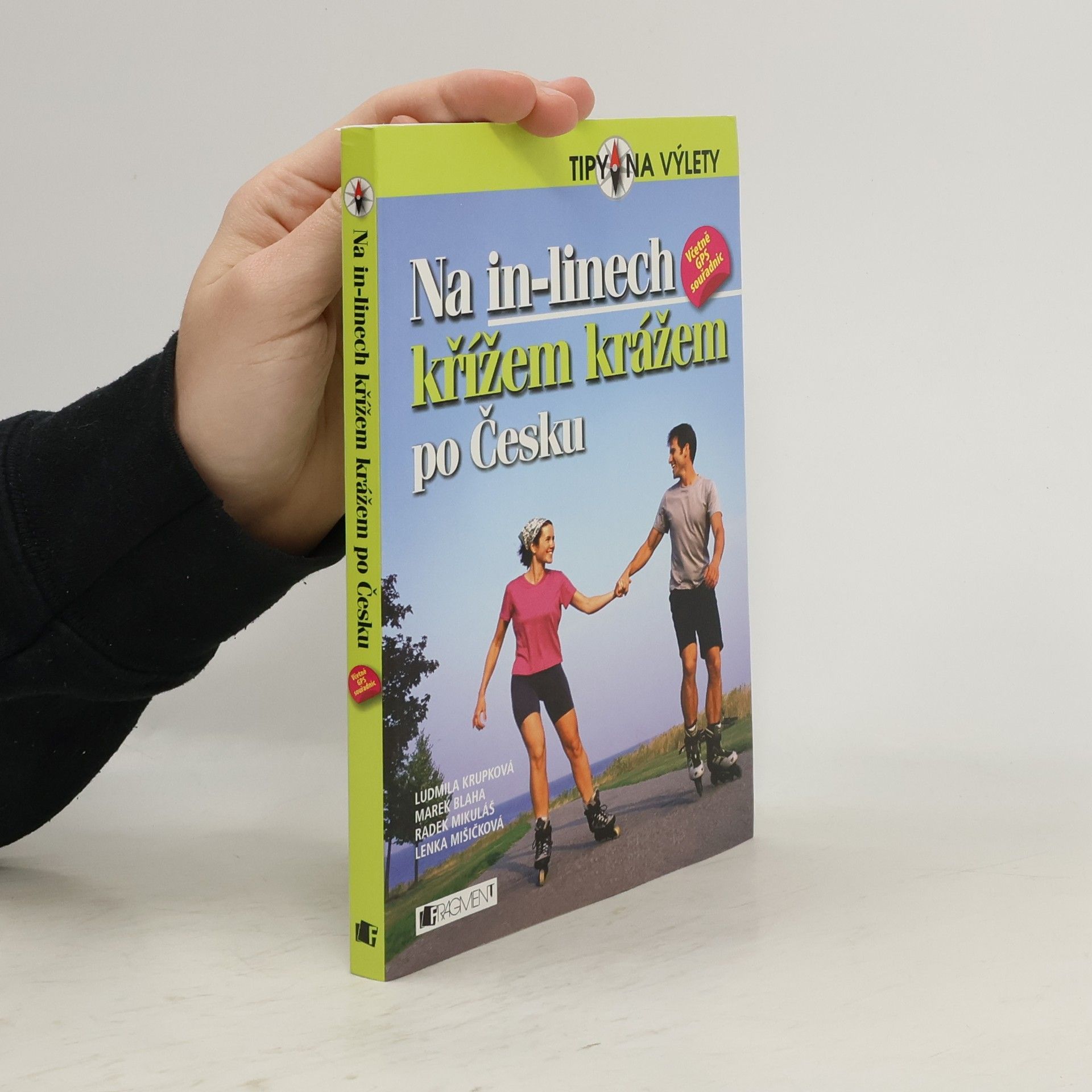 Ludmila Krupková Na in-linech křížem krážem po Česku