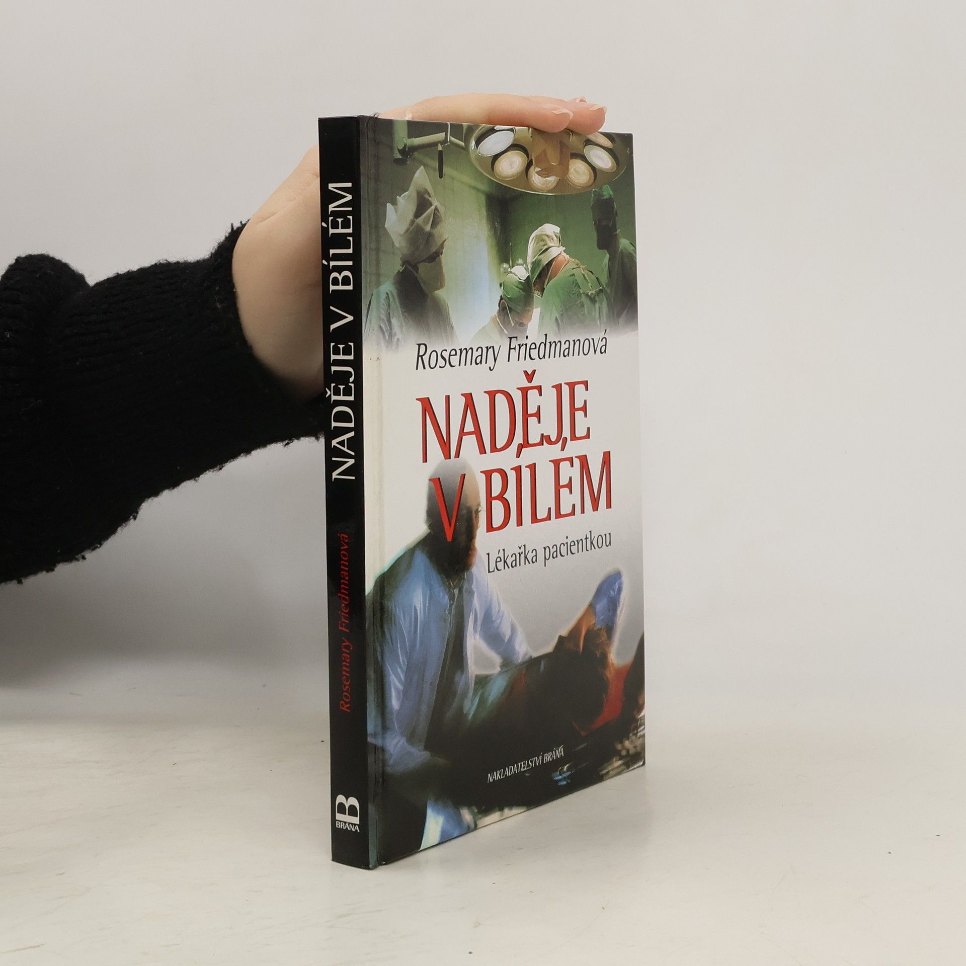 Rosemary Friedman Naděje v bílém