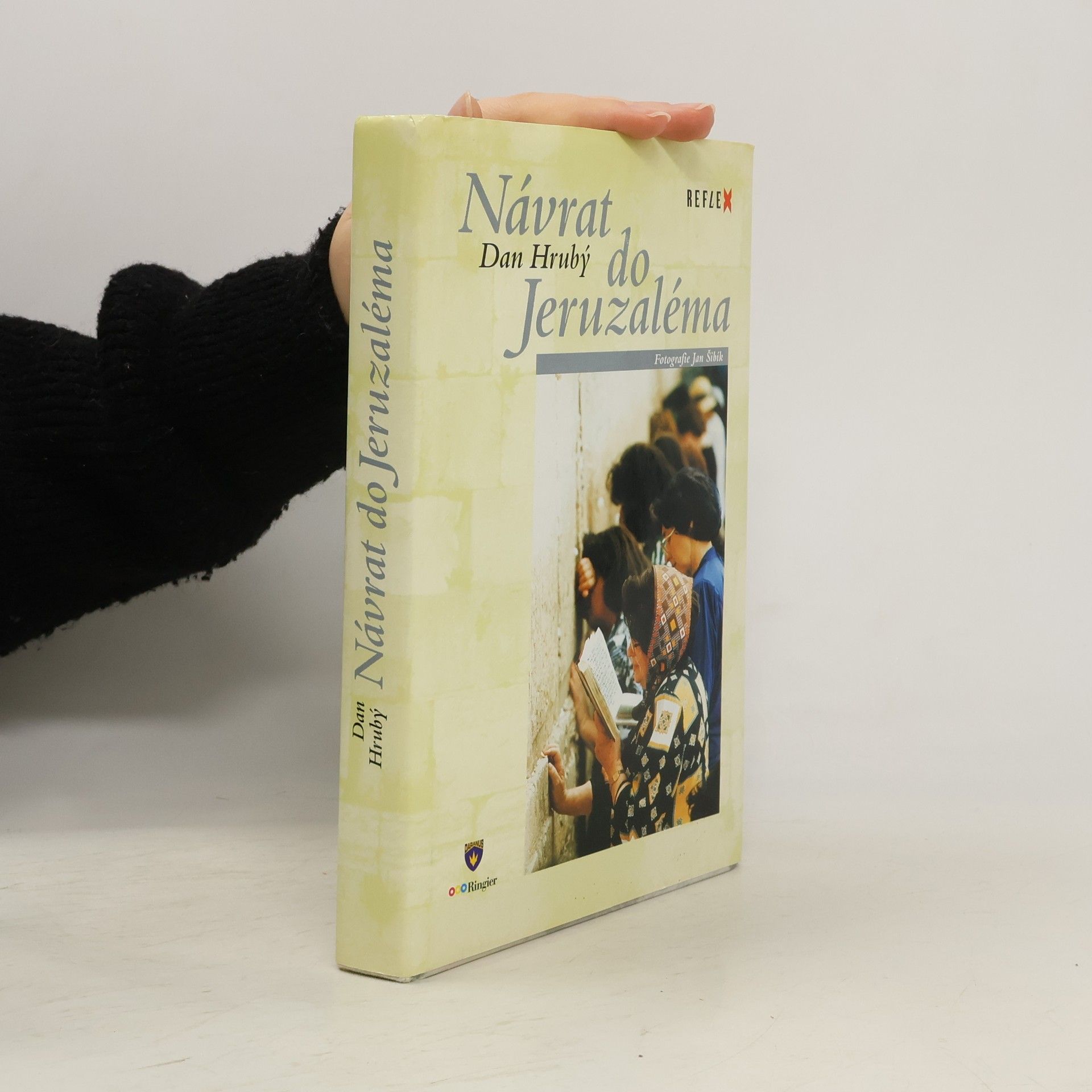 Dan Hrubý Návrat do Jeruzaléma