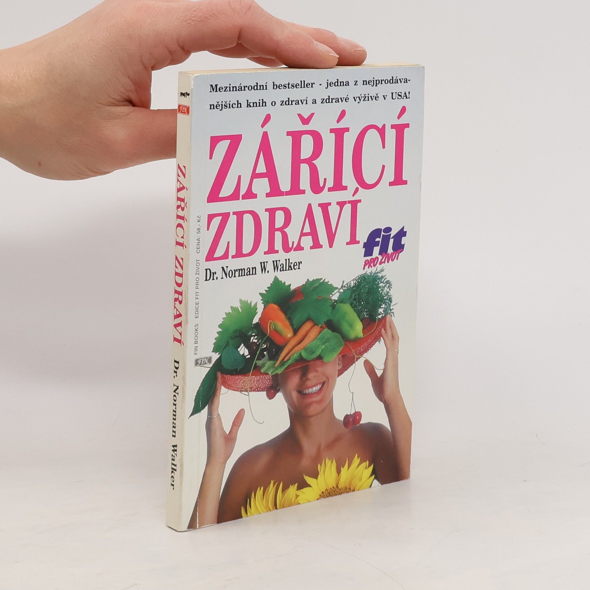 Norman W. Walker Zářící zdraví