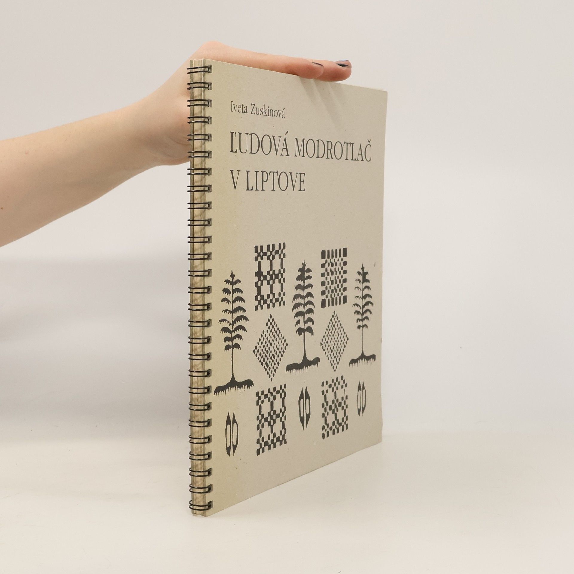 Iveta Zuskinová Ľudová modrotlač v Liptove