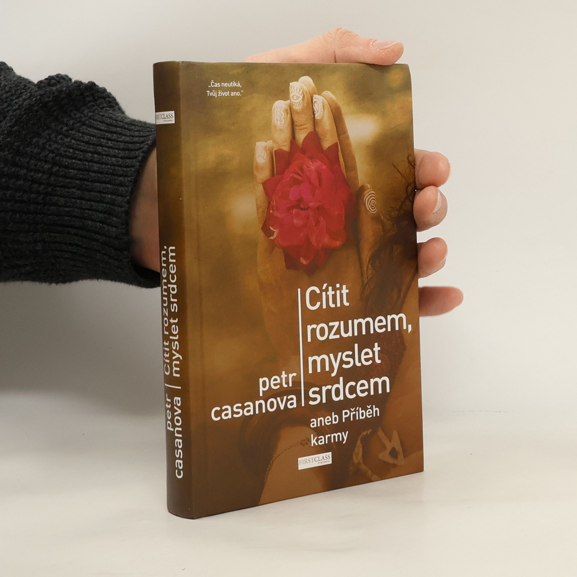 Cítit rozumem, myslet srdcem