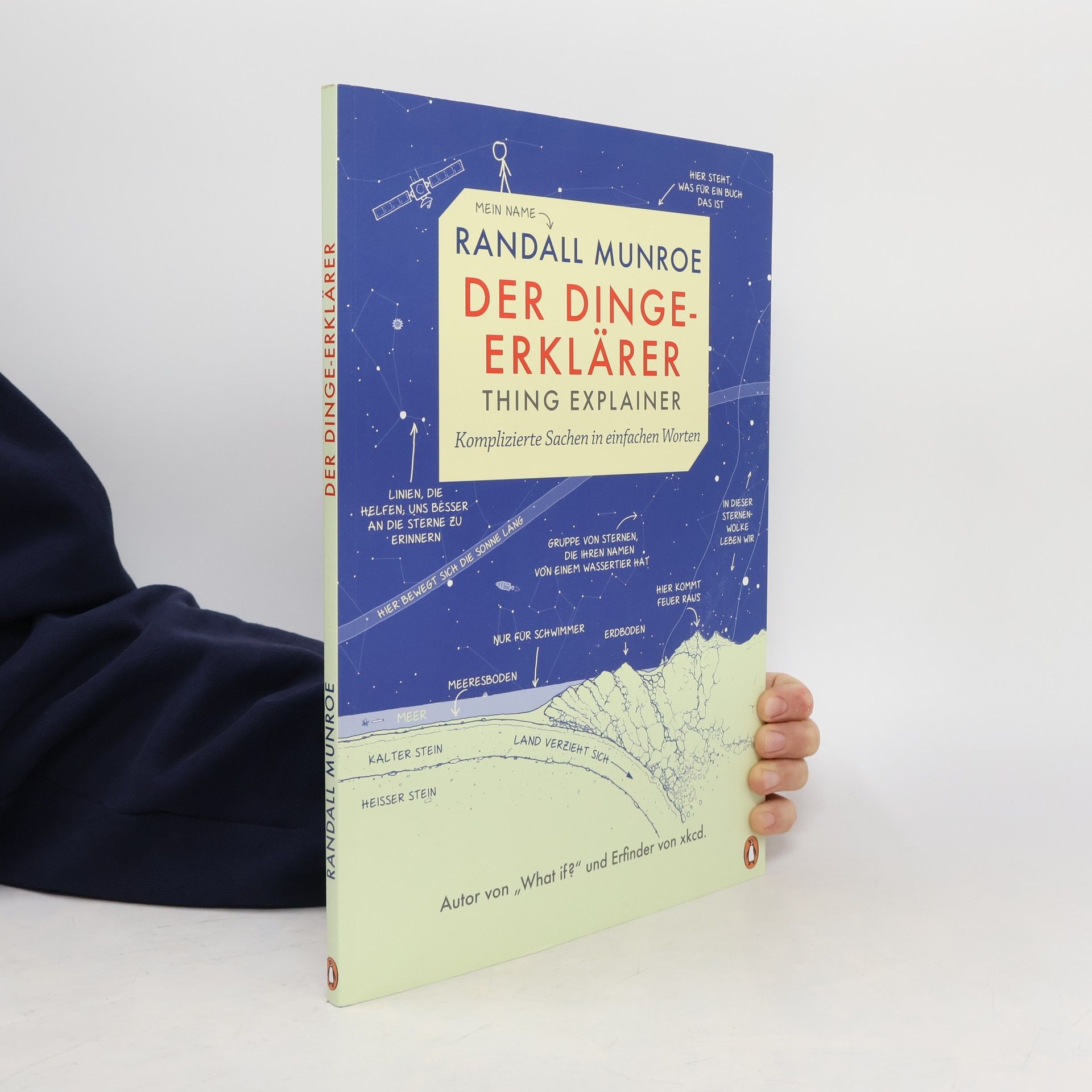 Randall Munroe Der Dinge-Erklärer - Thing Explainer
