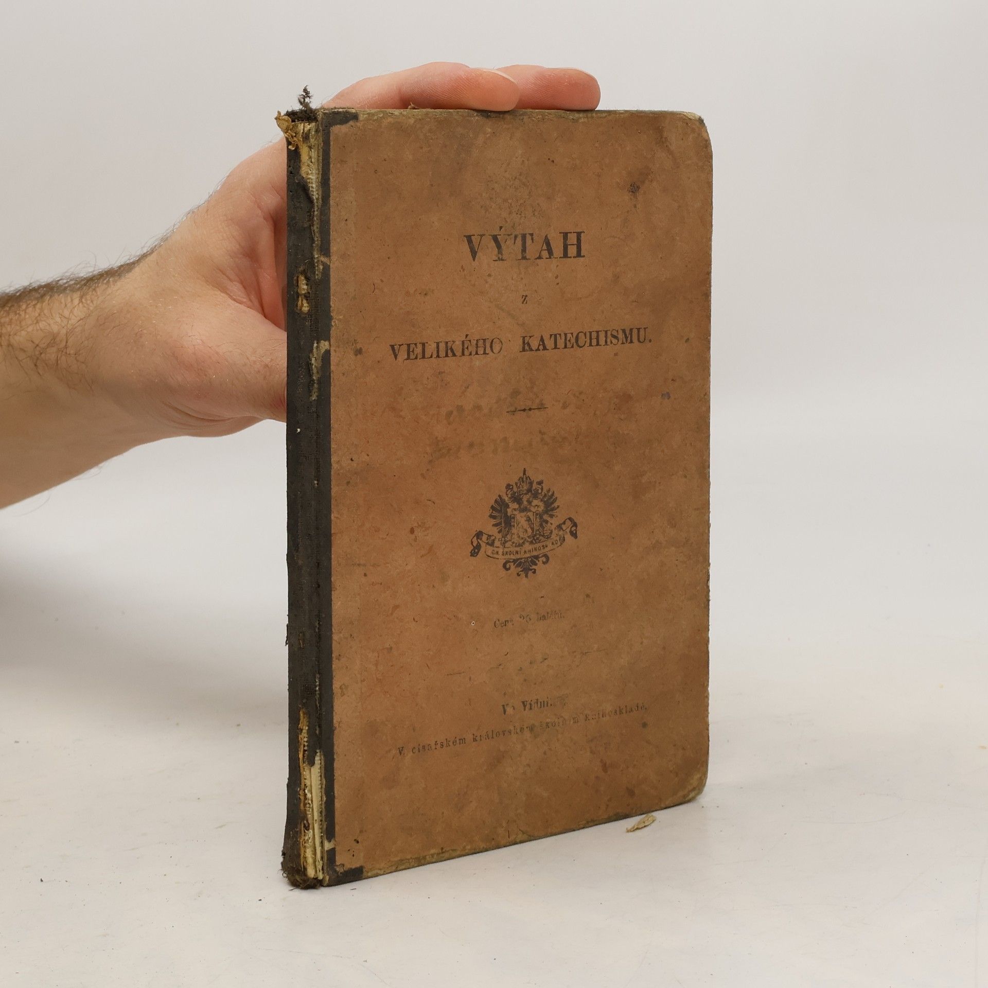 Kolektív autorov Výtah z Velikého Katechismu pro Katolické žáky obecných škol