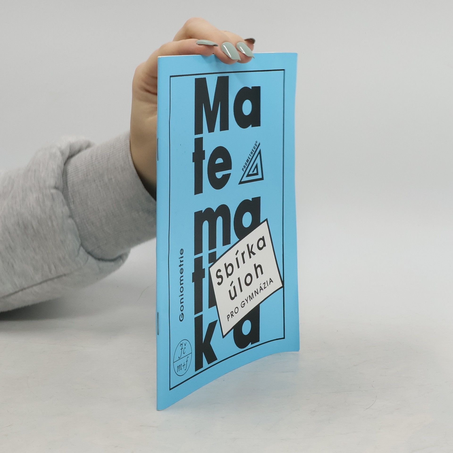 Sbírka úloh z matematiky pro gymnázia - Goniometrie