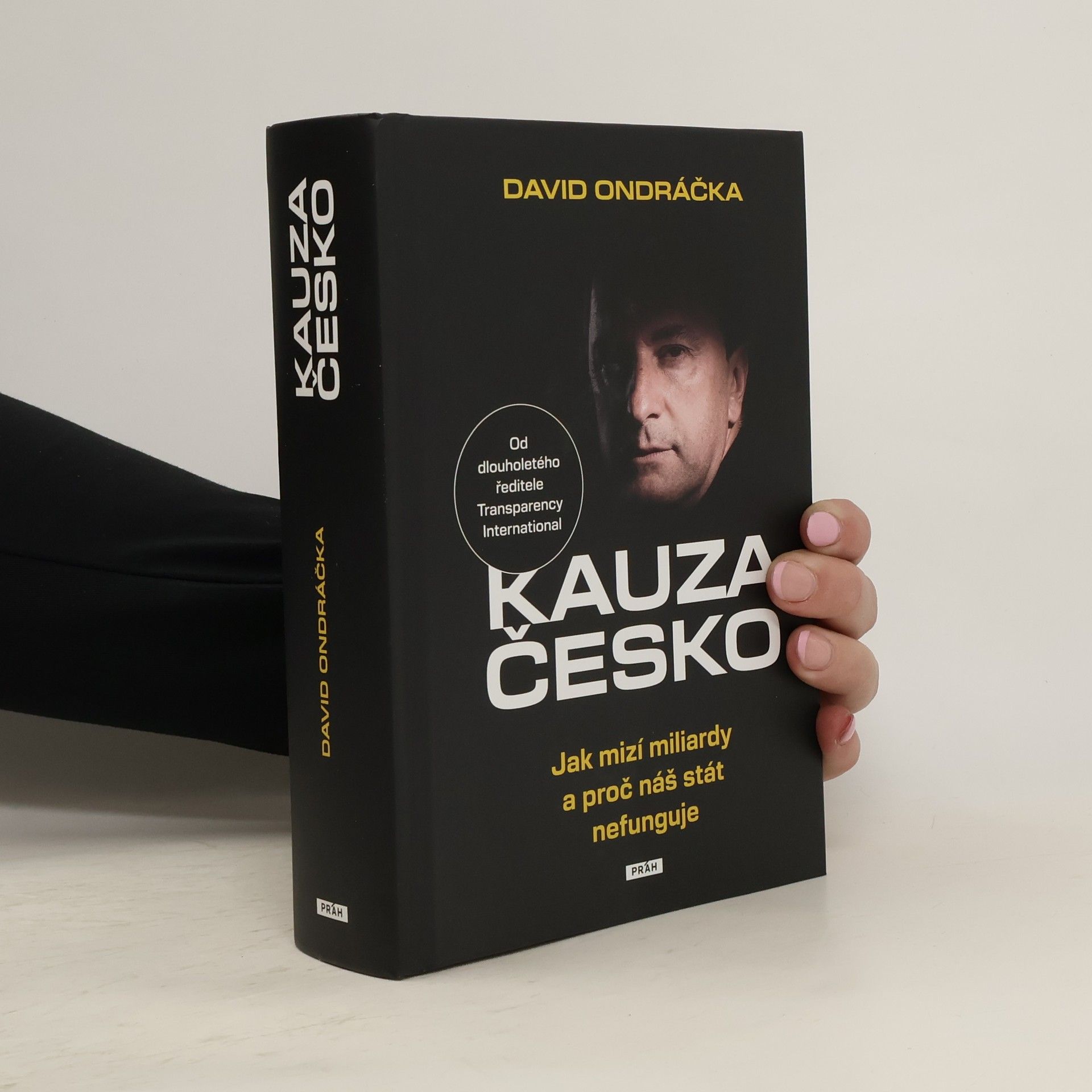 Kauza Česko - Jak mizí miliardy a proč náš stát nefunguje