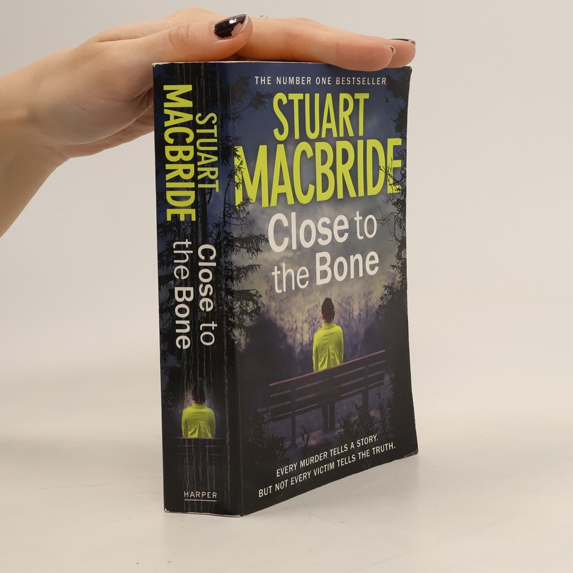 Stuart MacBride Close to the Bone
