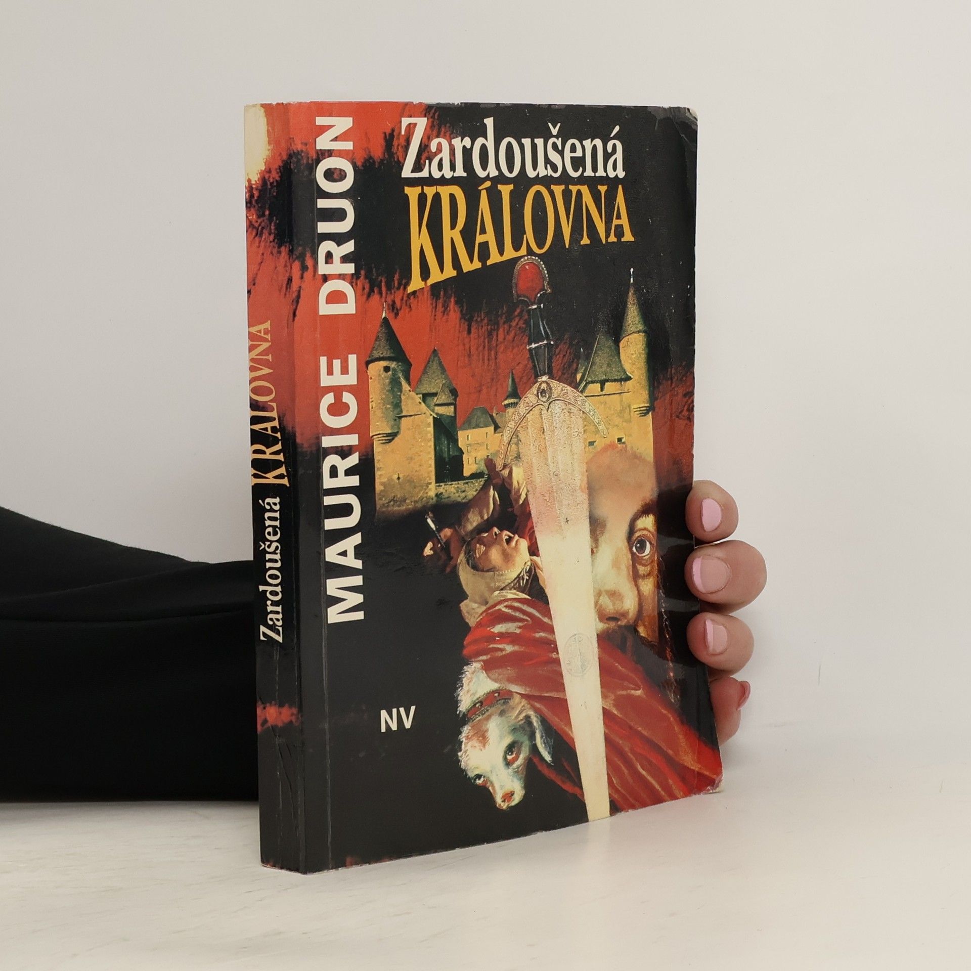 Maurice Druon Zardoušená královna