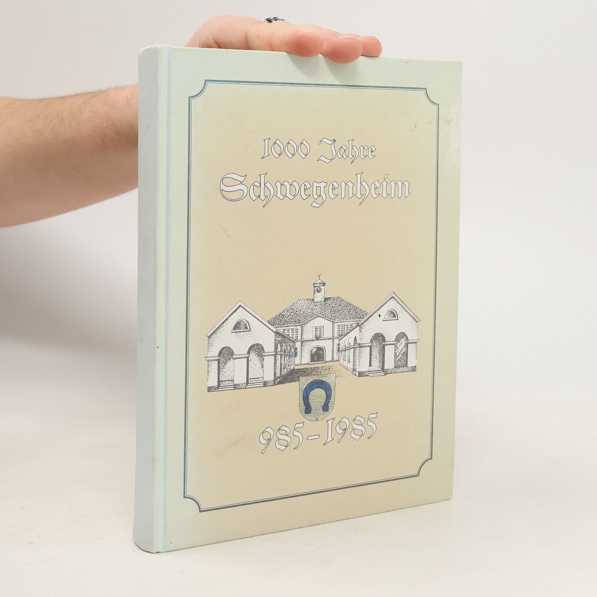 Collectif d'auteurs 1000 Jahre Schwegenheim 985 - 1985