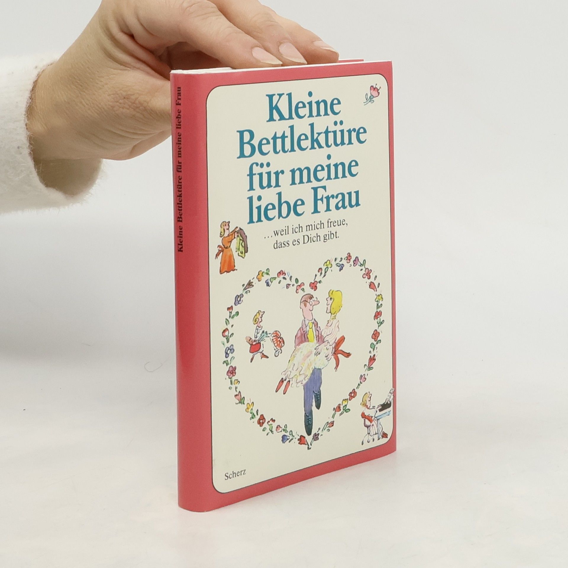 Katharina Steiner Kleine Bettlektüre für meine liebe Frau