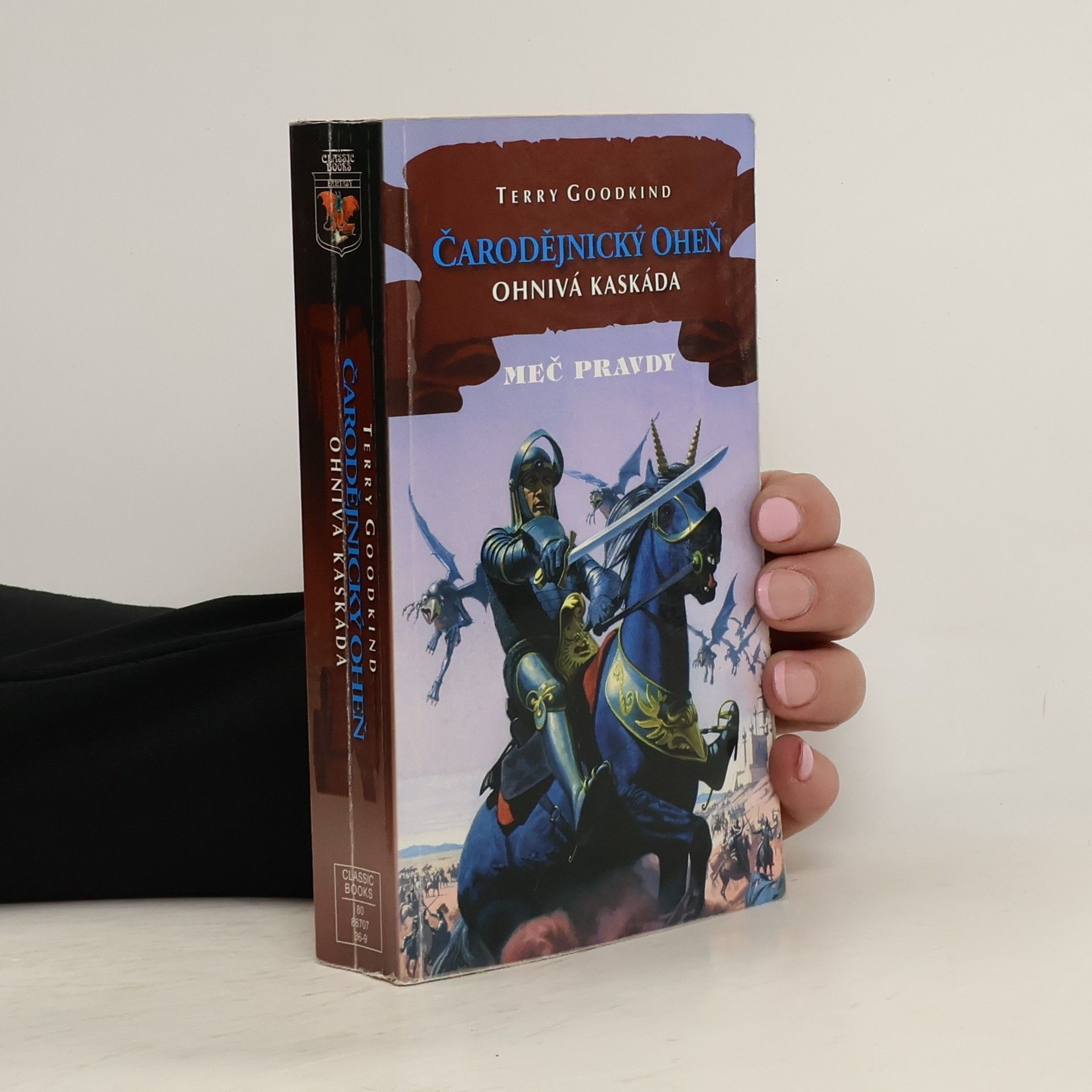 Terry Goodkind Čarodějnický oheň. Ohnivá kaskáda