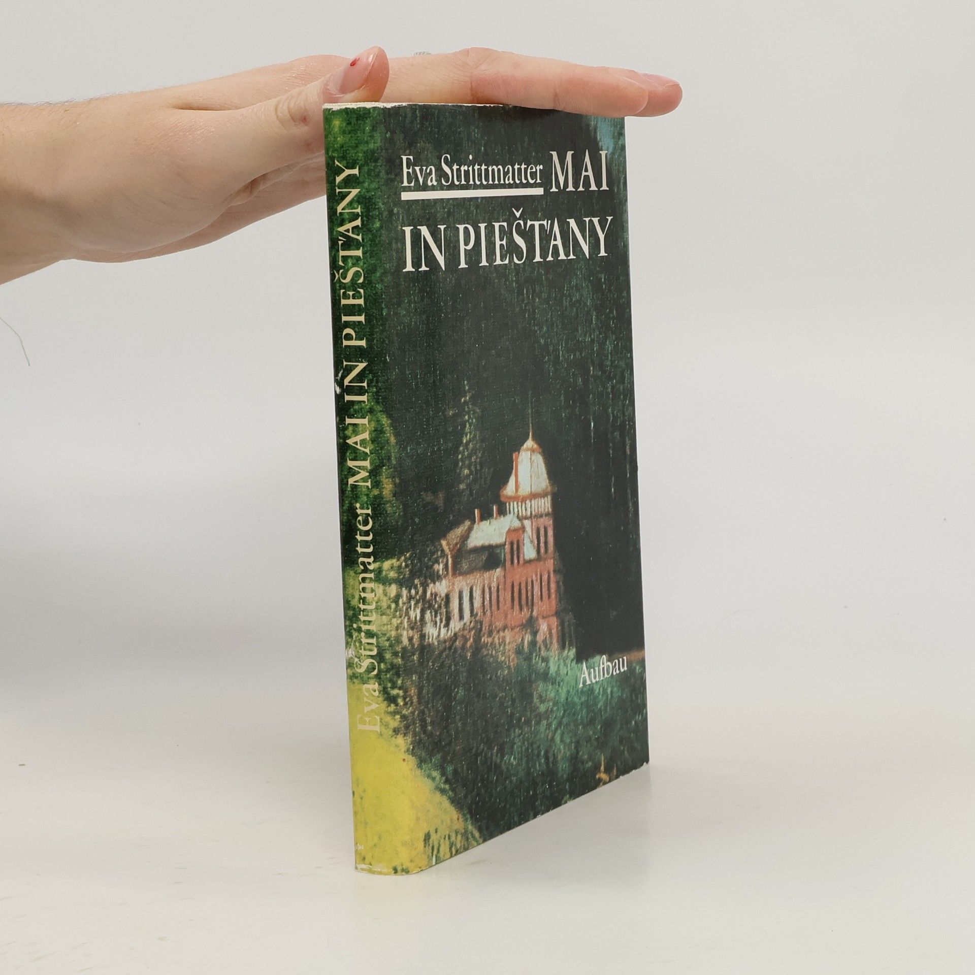 Eva Strittmatter Mai in Piešt'any